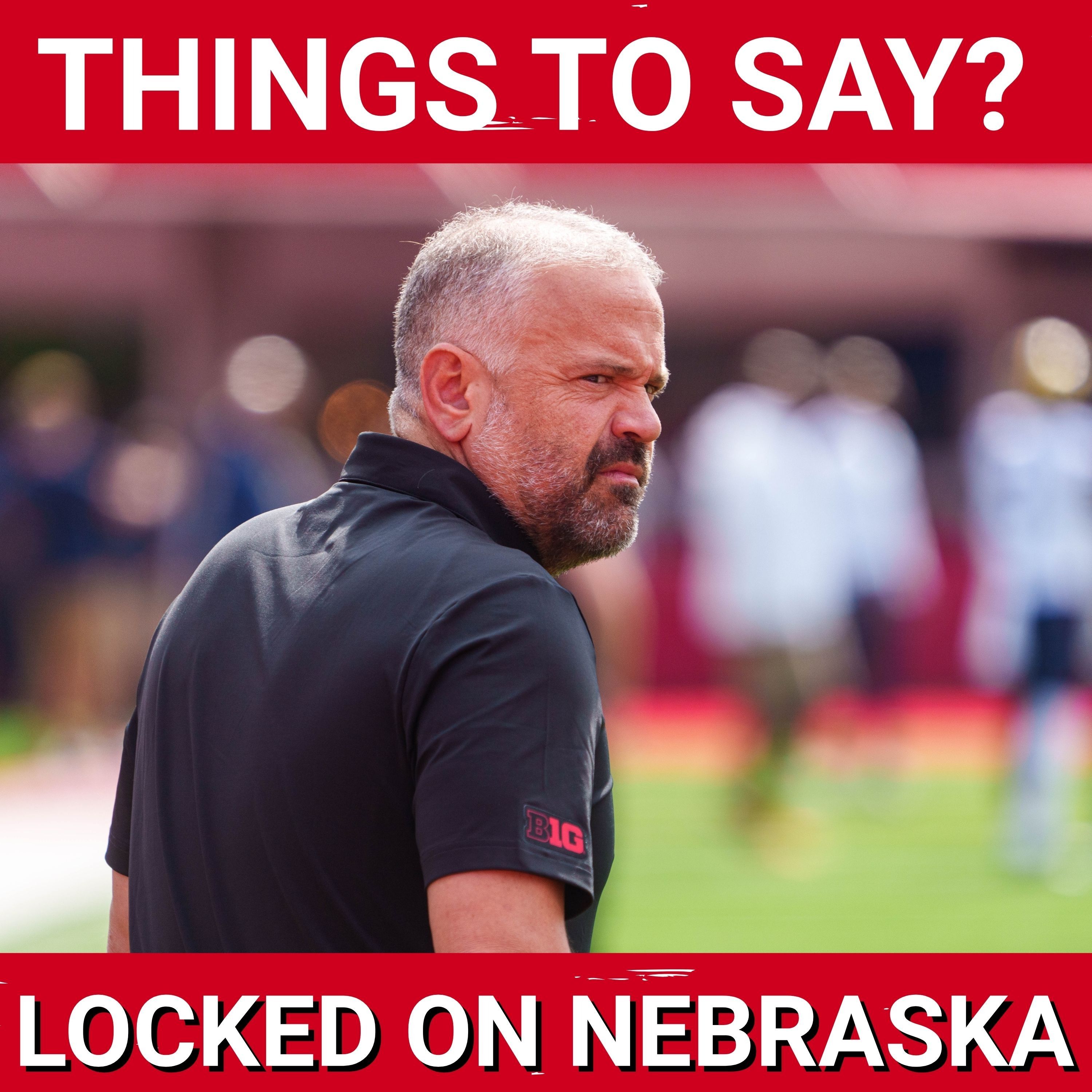 Nebraska football coach Matt Rhule speaks up on the 2026 schedule, pressure to win and last year episode artwork