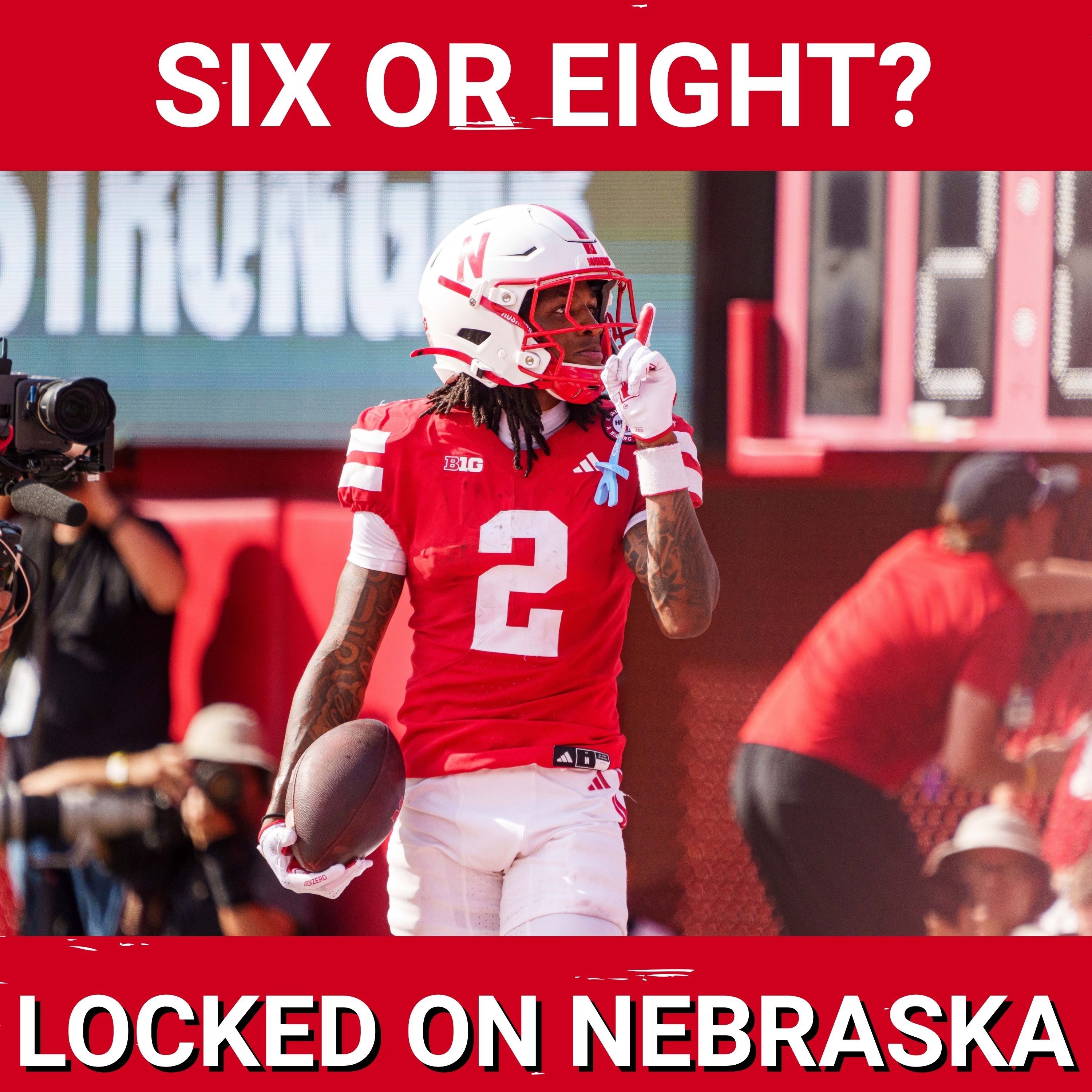 Eight wins or six for Nebraska football in 2026? It’s not as simple as it sounds episode artwork