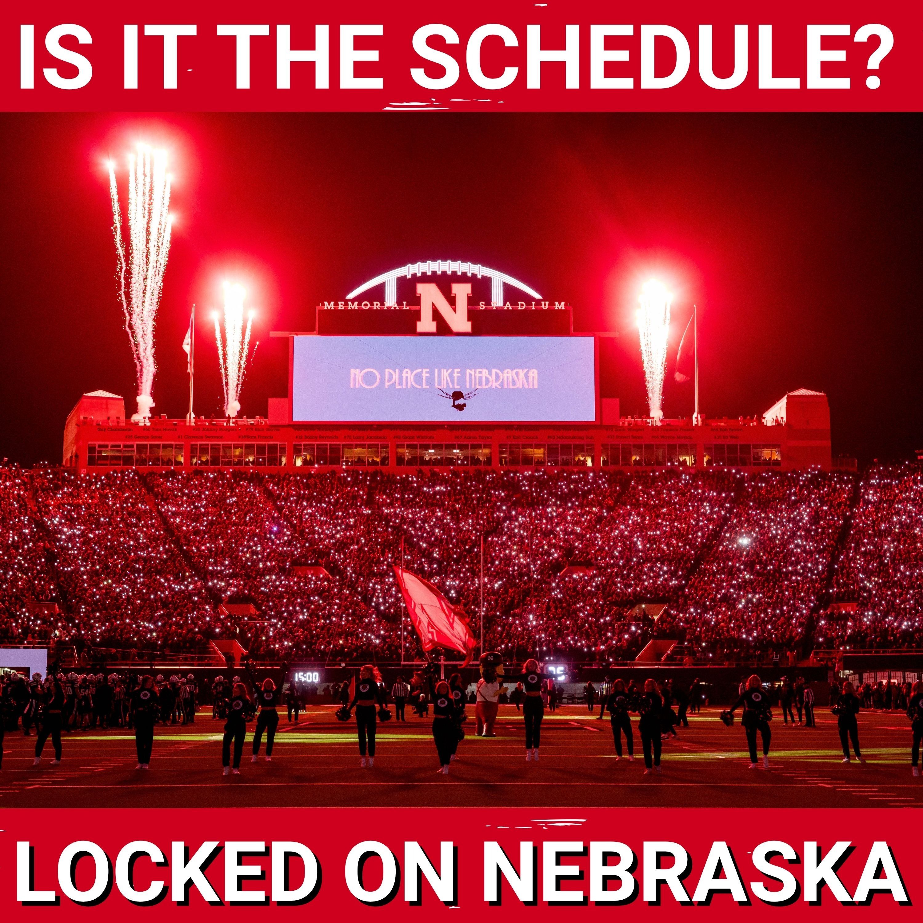 Nebraska football and the apathy discussion: What role does the 2026 schedule play?