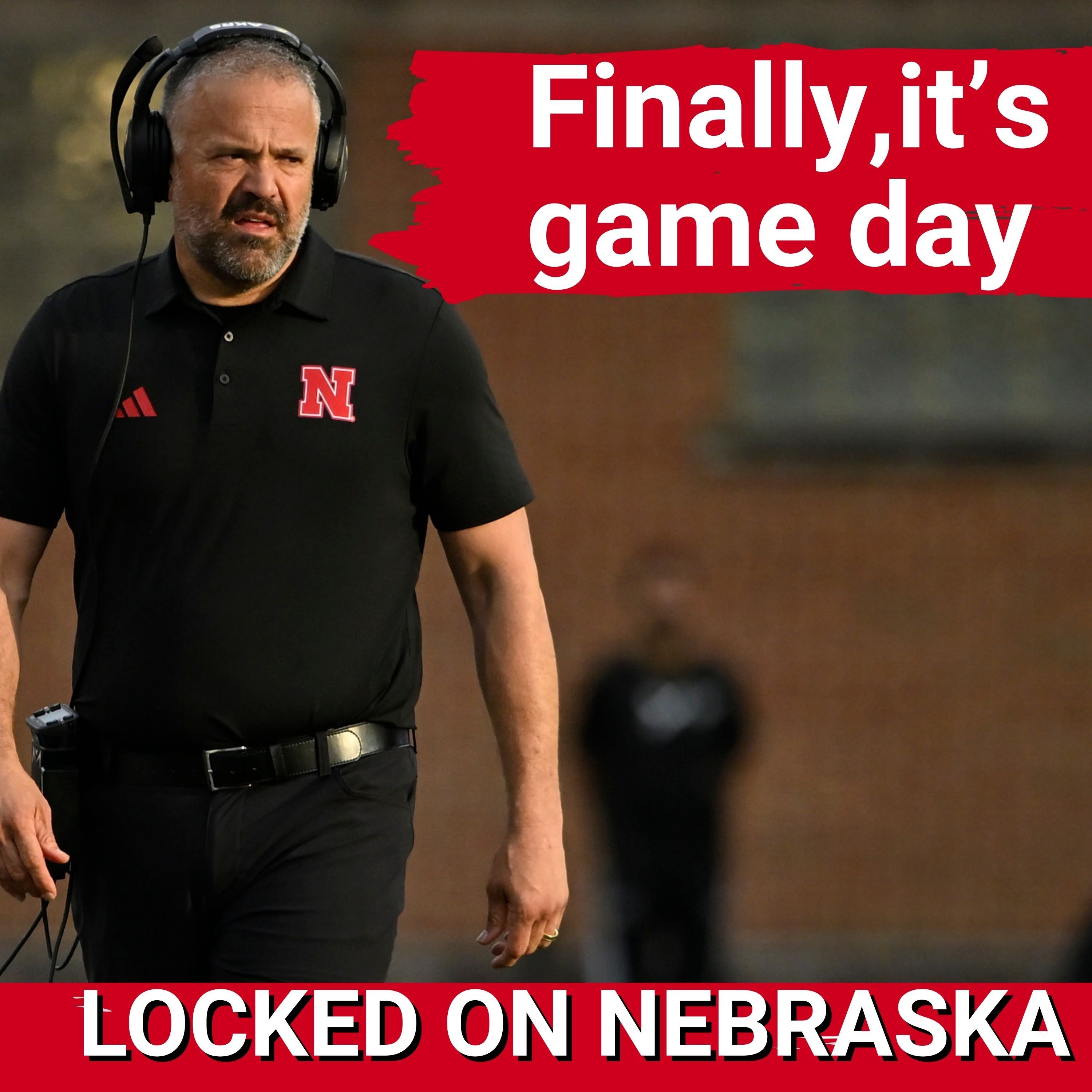 A week for Nebraska football like nothing we’ve seen, with guest Dirk Chatelain