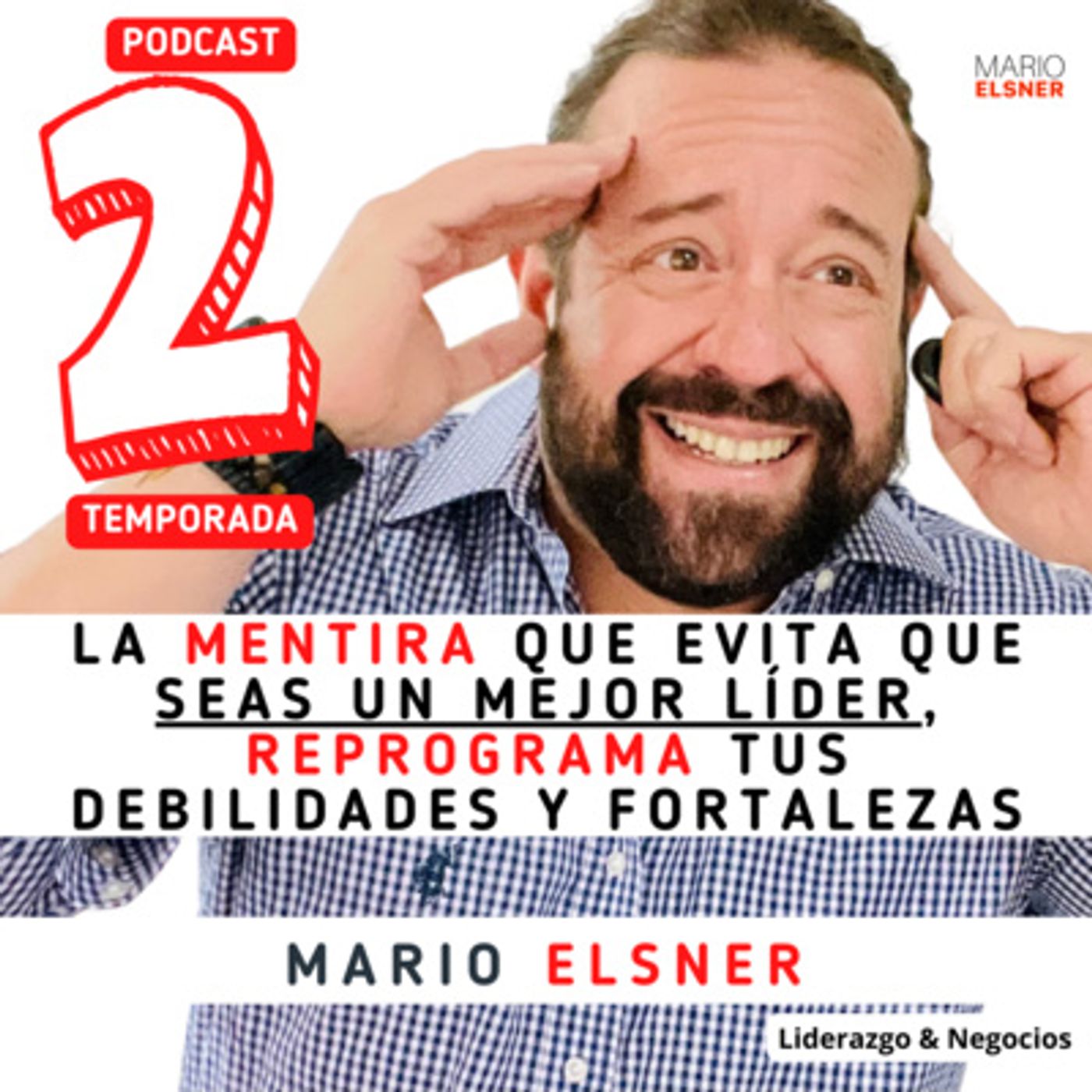 LIDERAZGO DE IMPACTO con Mario Elsner