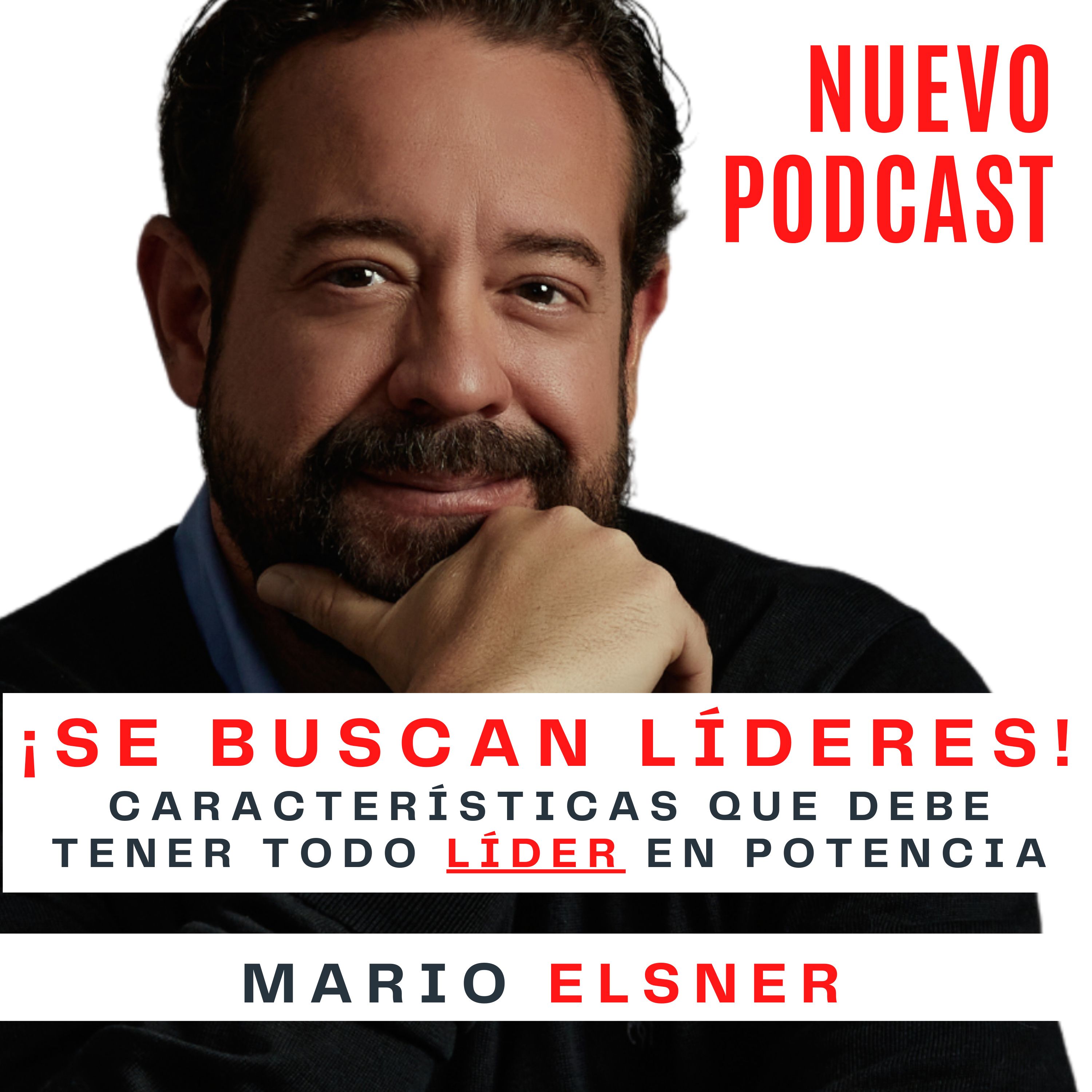 LIDERAZGO DE IMPACTO con Mario Elsner