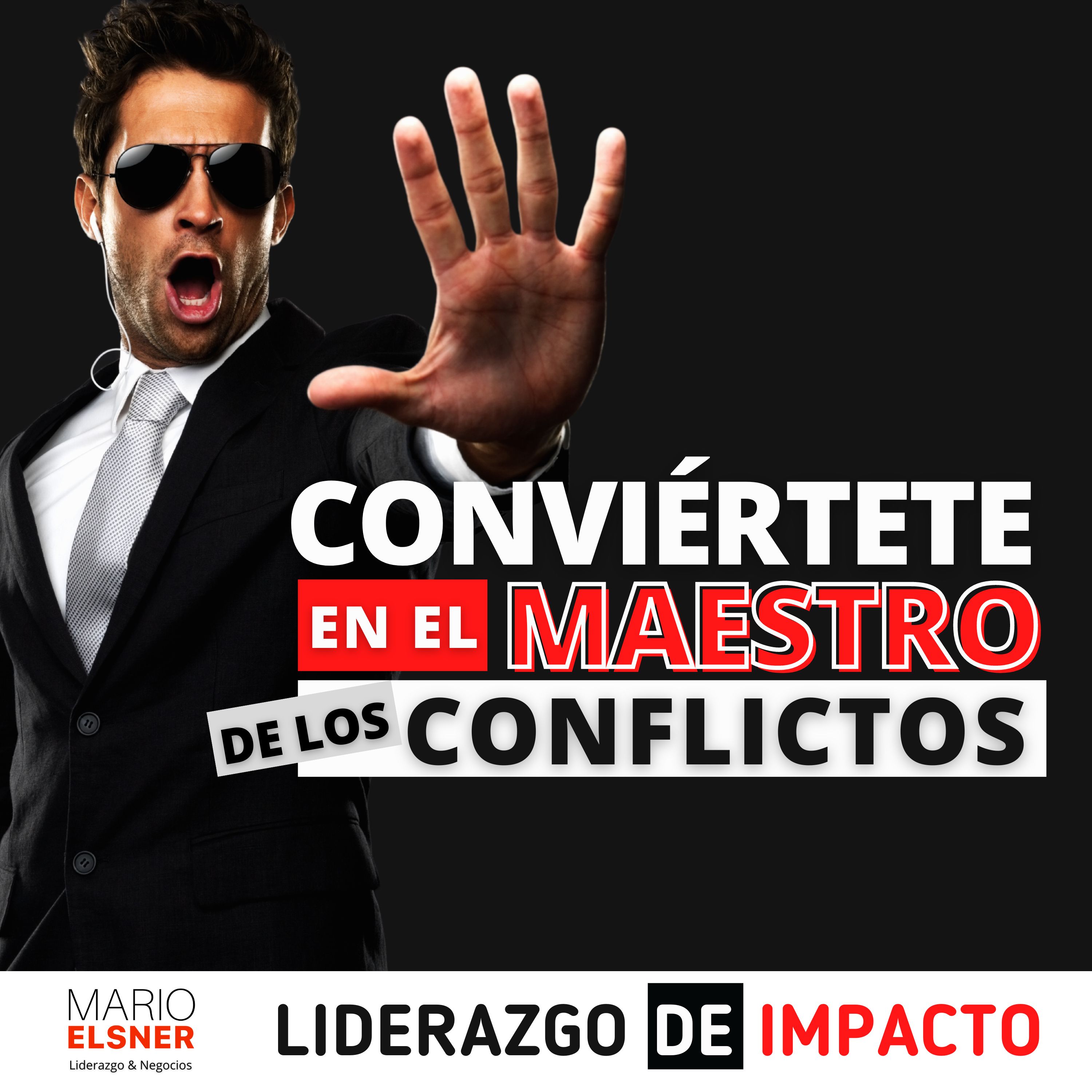 LIDERAZGO DE IMPACTO con Mario Elsner