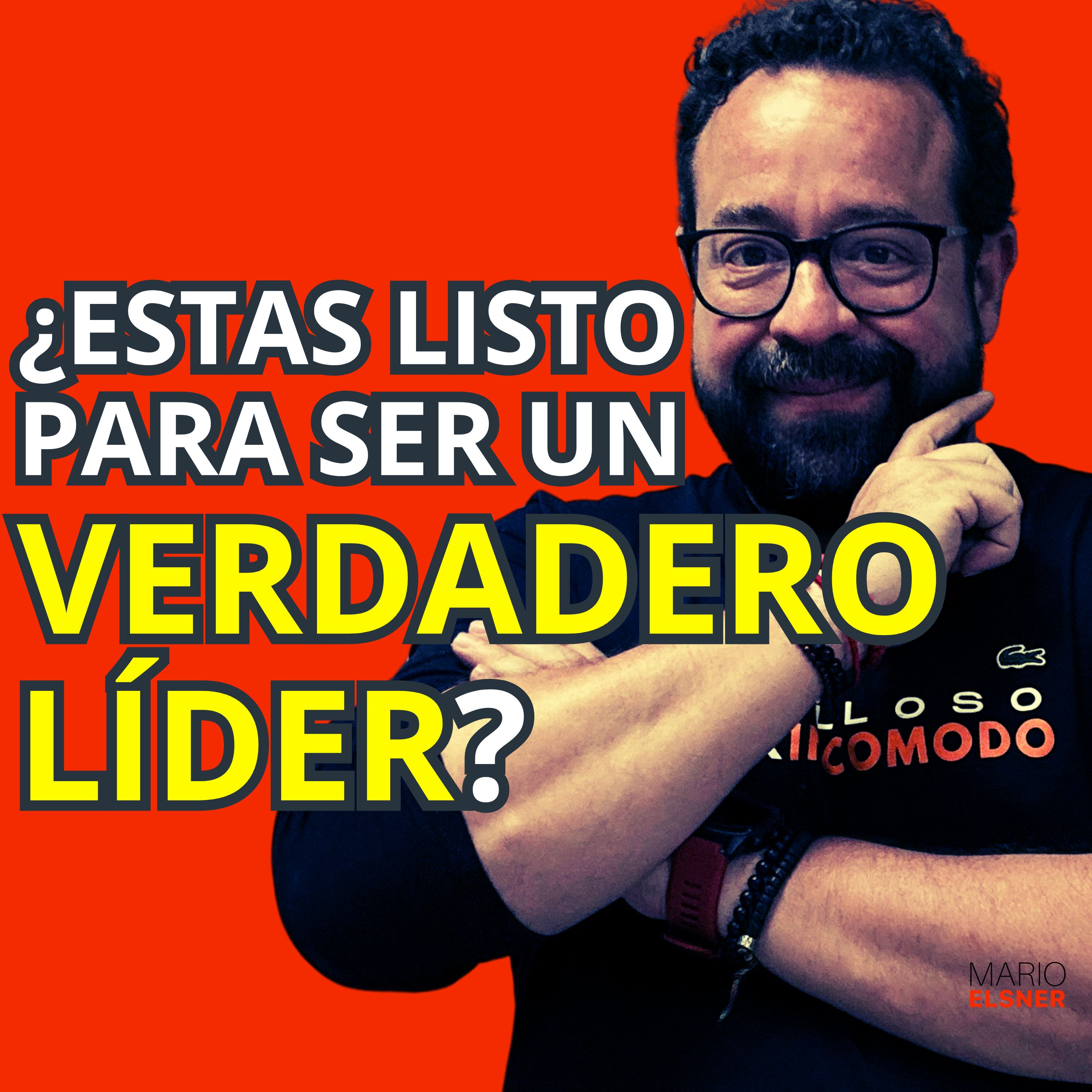 LIDERAZGO DE IMPACTO con Mario Elsner