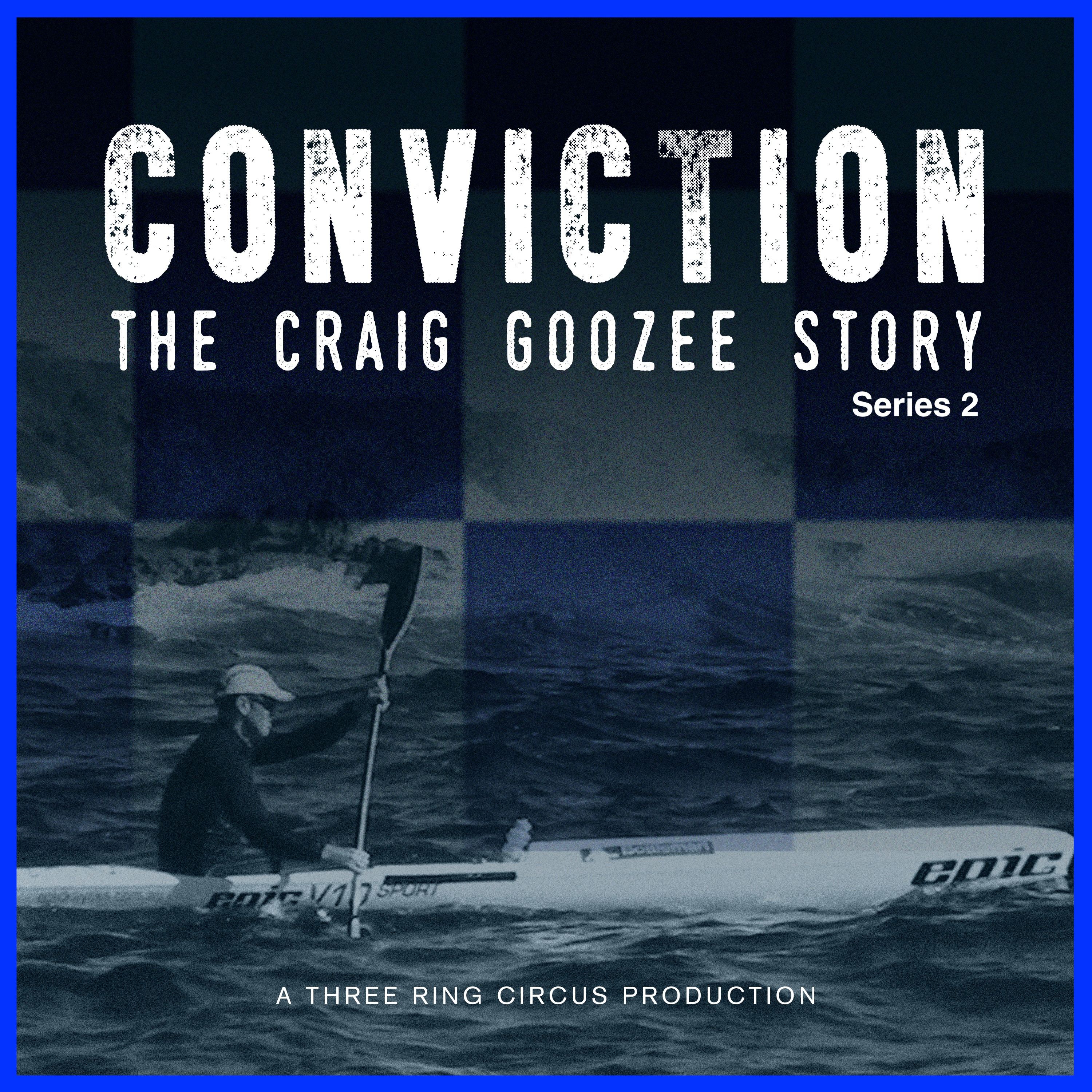 Conviction - The Craig Goozee Story