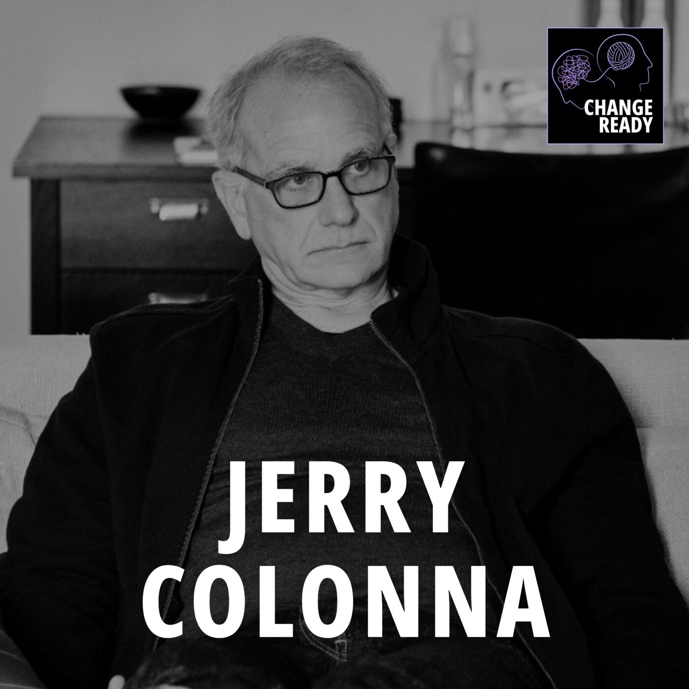 The Mountain Within: Steadfast in Change (Ft. Jerry Colonna)