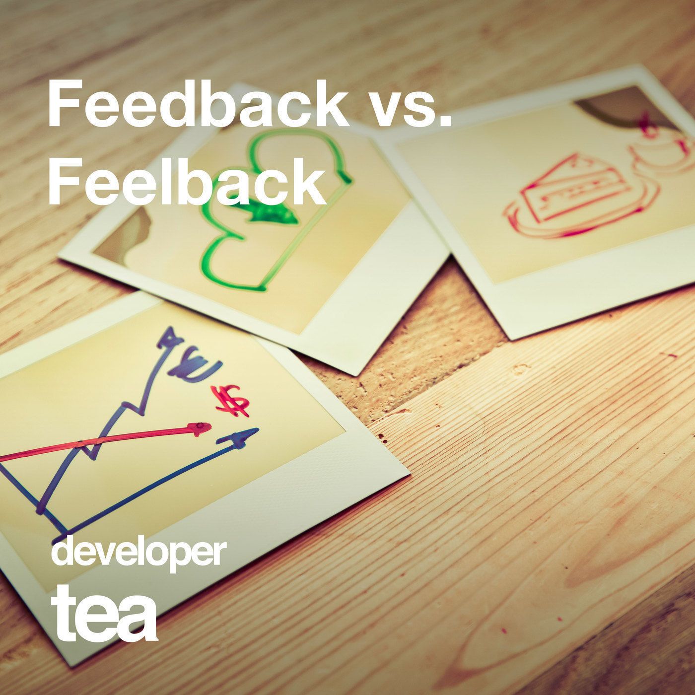 6: Feelback vs. Feedback