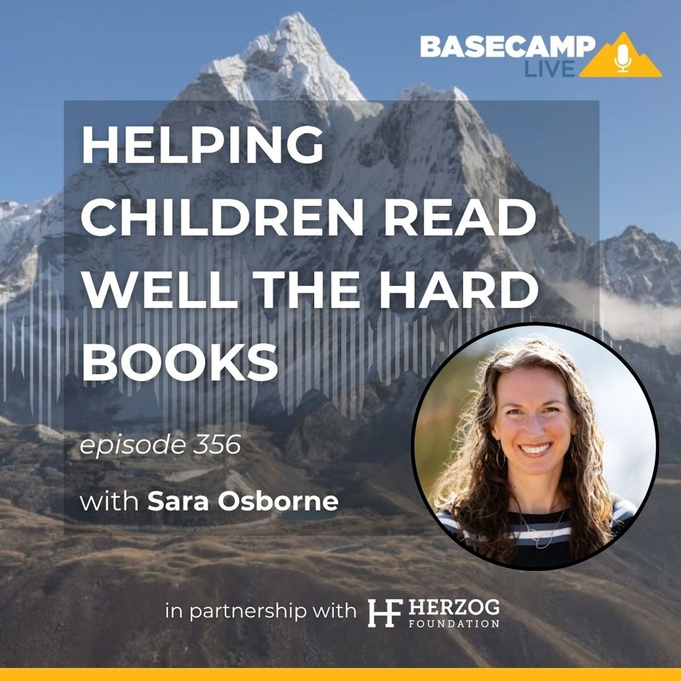 Helping Children Read Well the Hard Books with Sara Osborne
