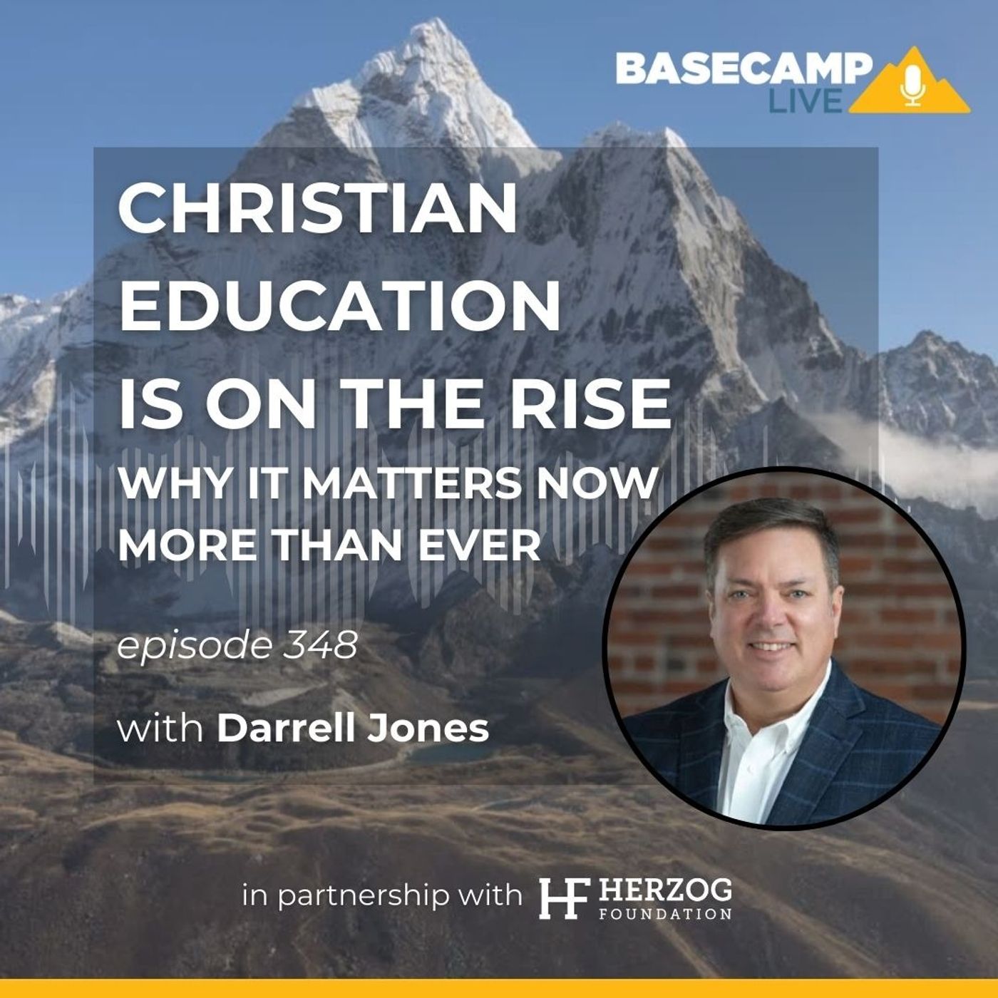 Christian Education is on the Rise: Why it Matters Now More than Ever with Darrell Jones