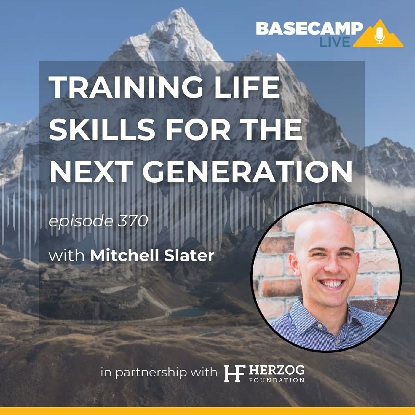 Training Life Skills for the Next Generation with Mitchell Slater