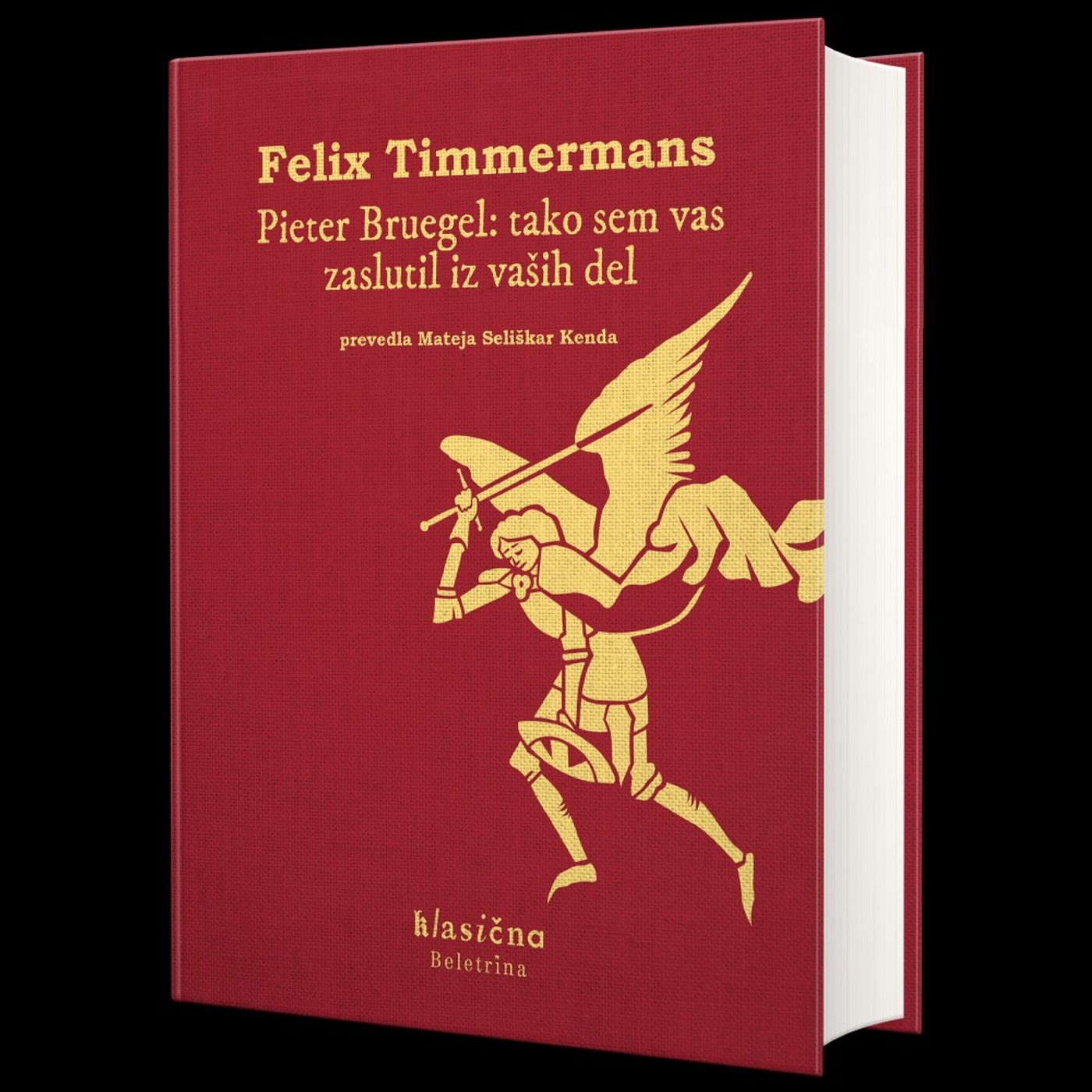 Felix Timmermans: Pieter Bruegel, tako sem vas zaslutil iz vaših del
