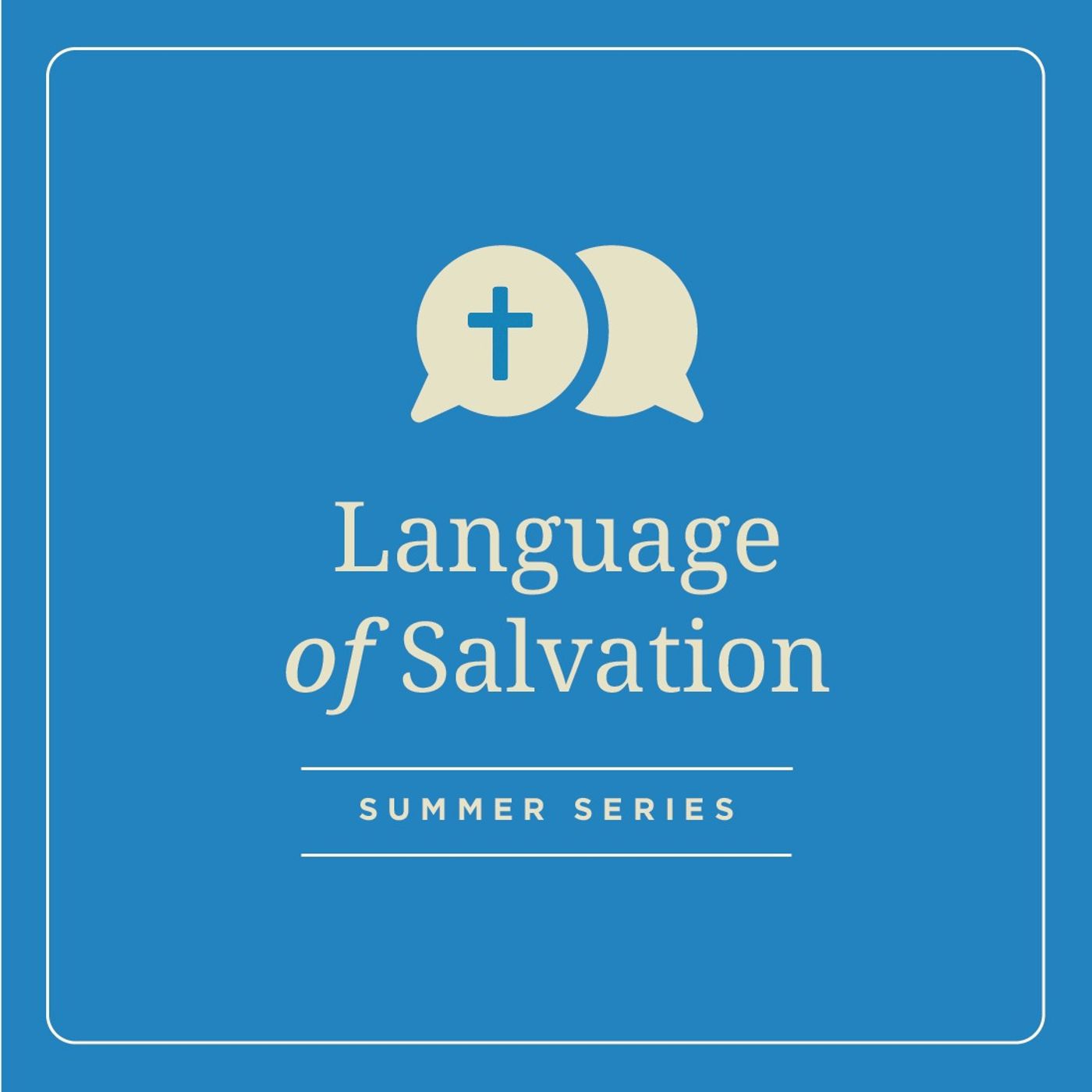 Redemption [The Language of Salvation]