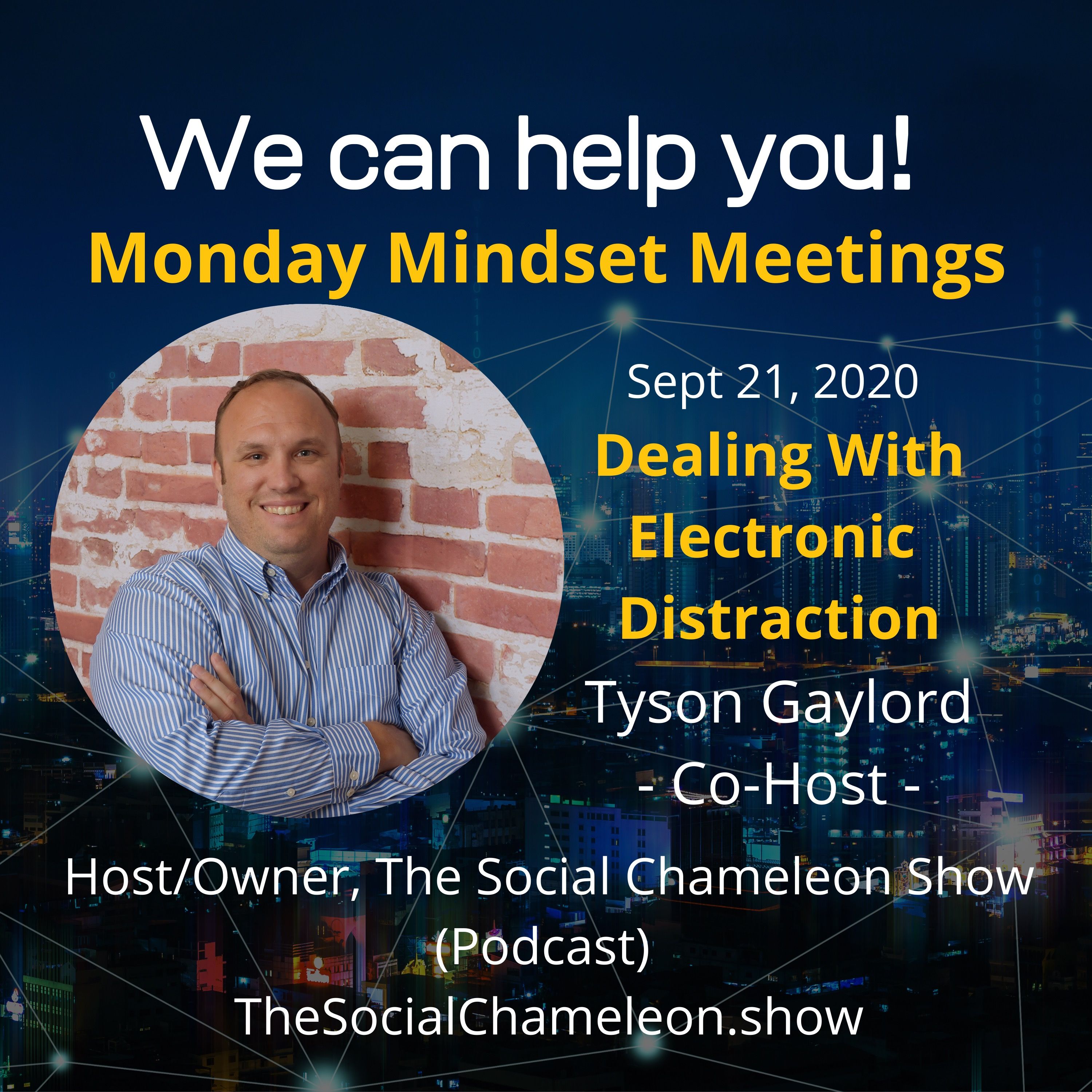 S1 Ep25: Monday Mindset - Dealing With Electronic Distraction