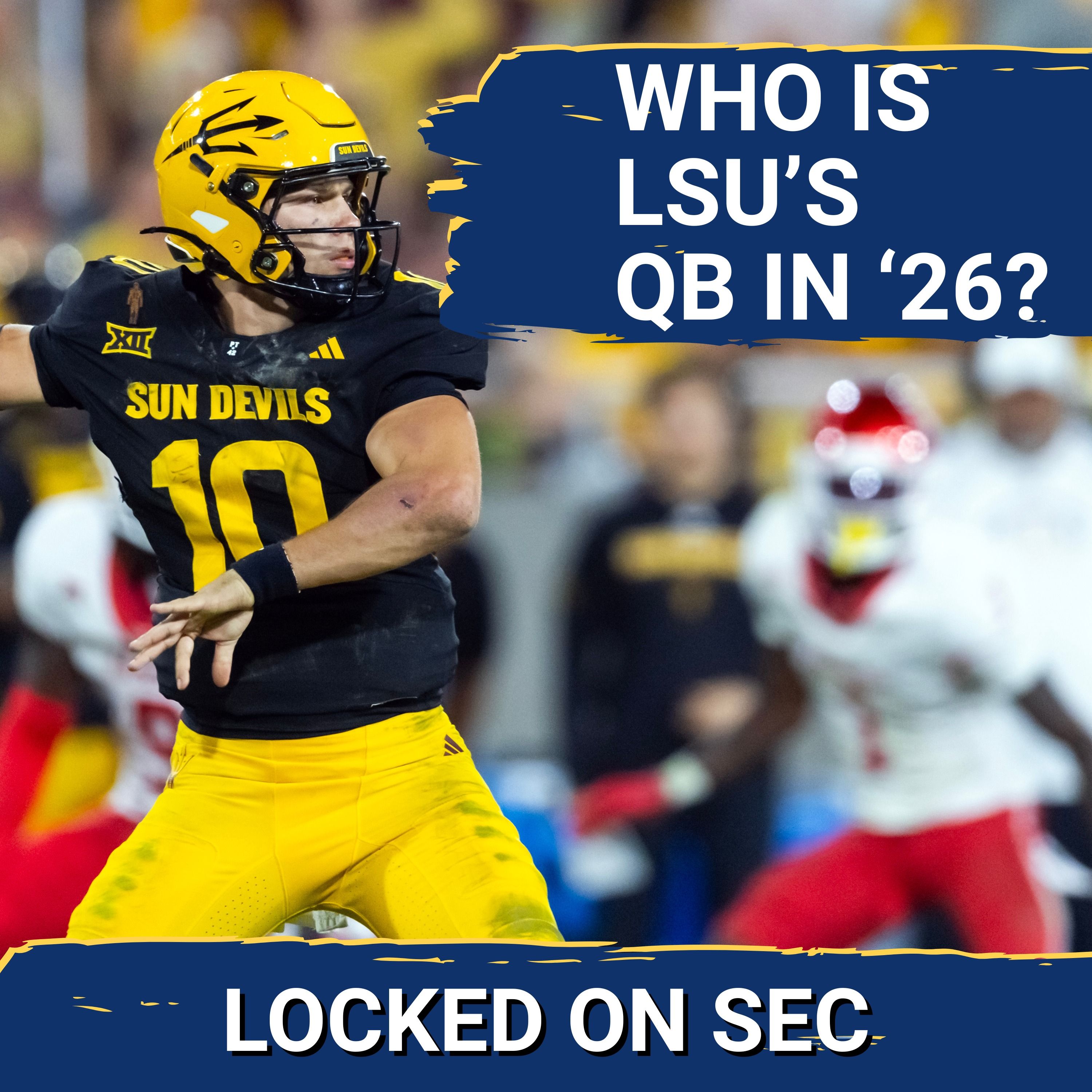 QB DOMINOES: LSU ALL-IN on Sam Leavitt, Trinidad Chambliss Staying, Kenny Minchey to Kentucky; Matt Moscona Joins Us!