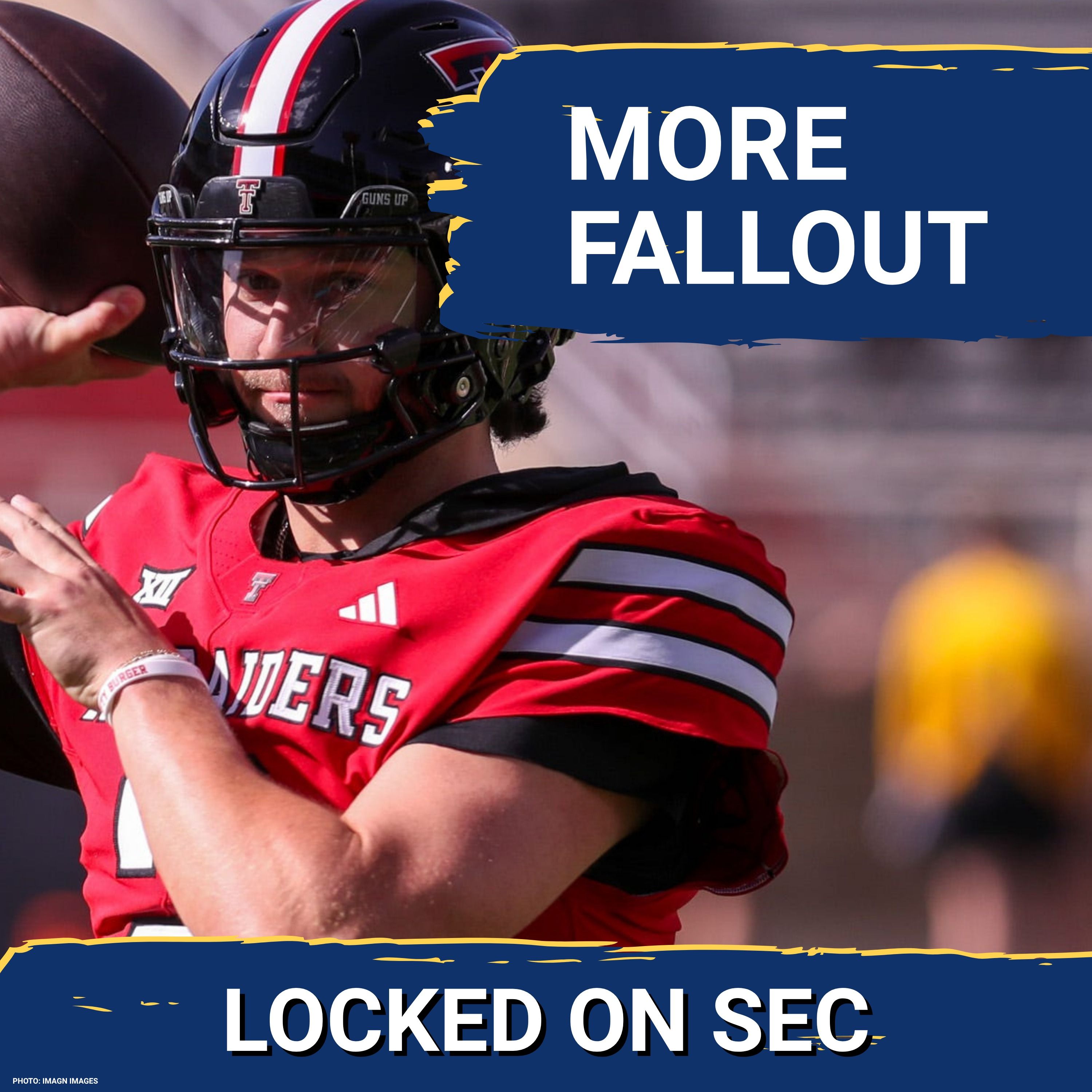 BANNED? Texas Tech’s Brendan Sorsby STIRS CHAOS as SEC, Georgia PUSH BACK | S Carolina Hires Schnall episode artwork