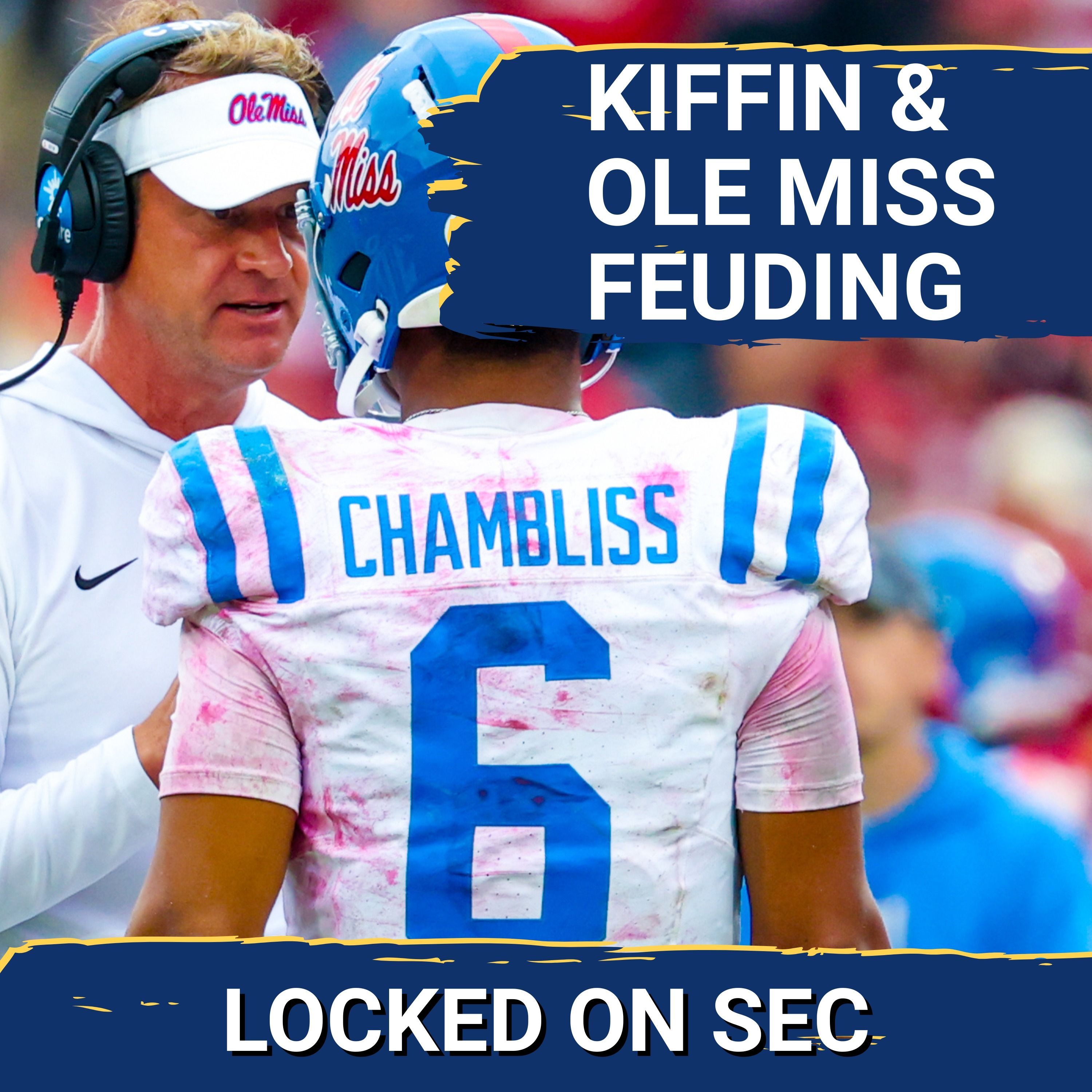 FIGHT: Trinidad Chambliss Fights NCAA, Kiffin & Ole Miss Portal Battle, SEC Transfer Portal Latest
