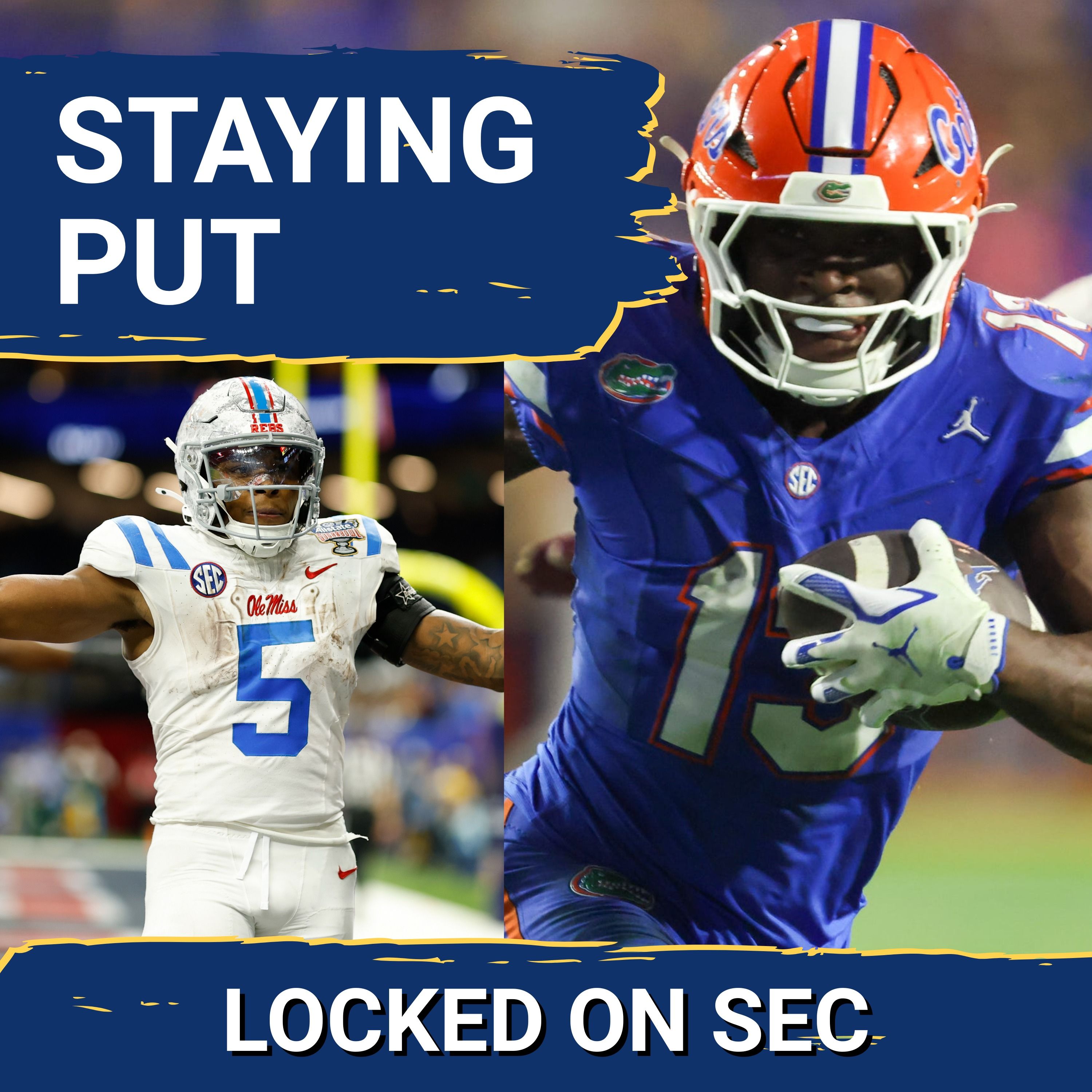 NO PORTAL: Jadan Baugh & Kewan Lacy STAYING PUT | Ole Miss' Greatest Month Ever! | Byrum to Auburn