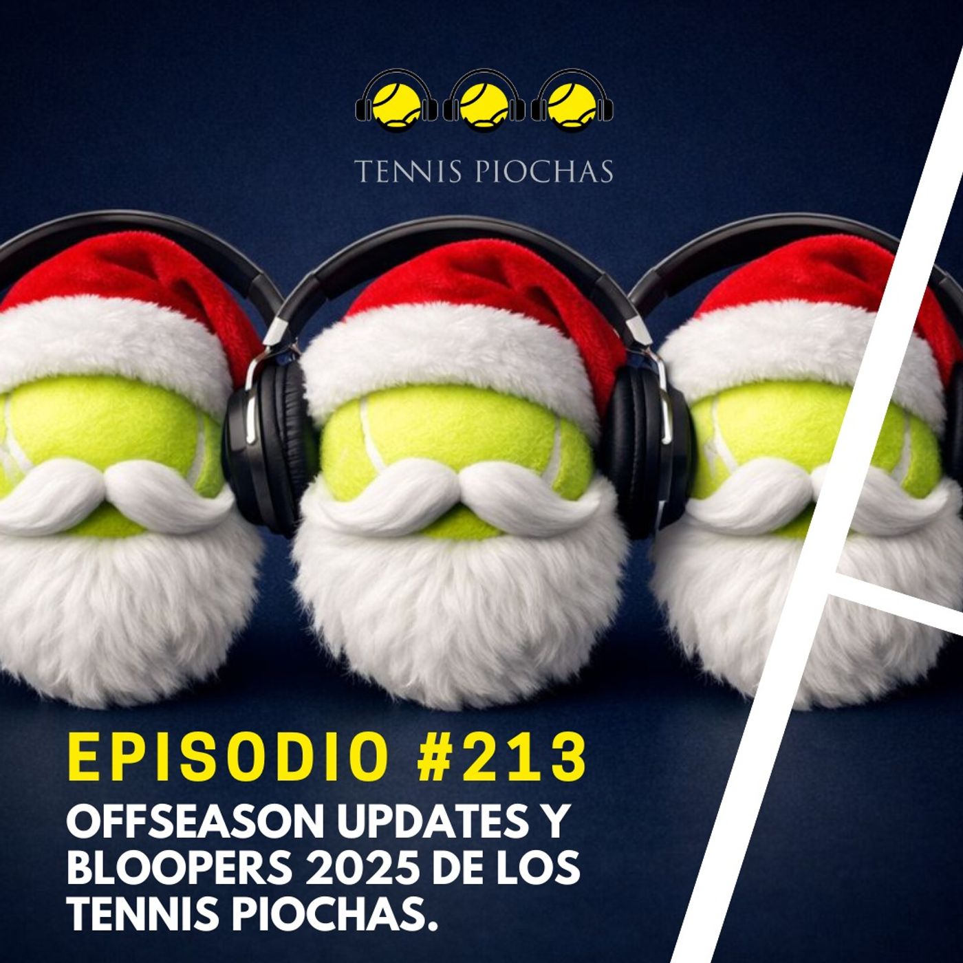 Episodio #213 - Offseason updates y bloopers 2025 de los Tennis Piochas.