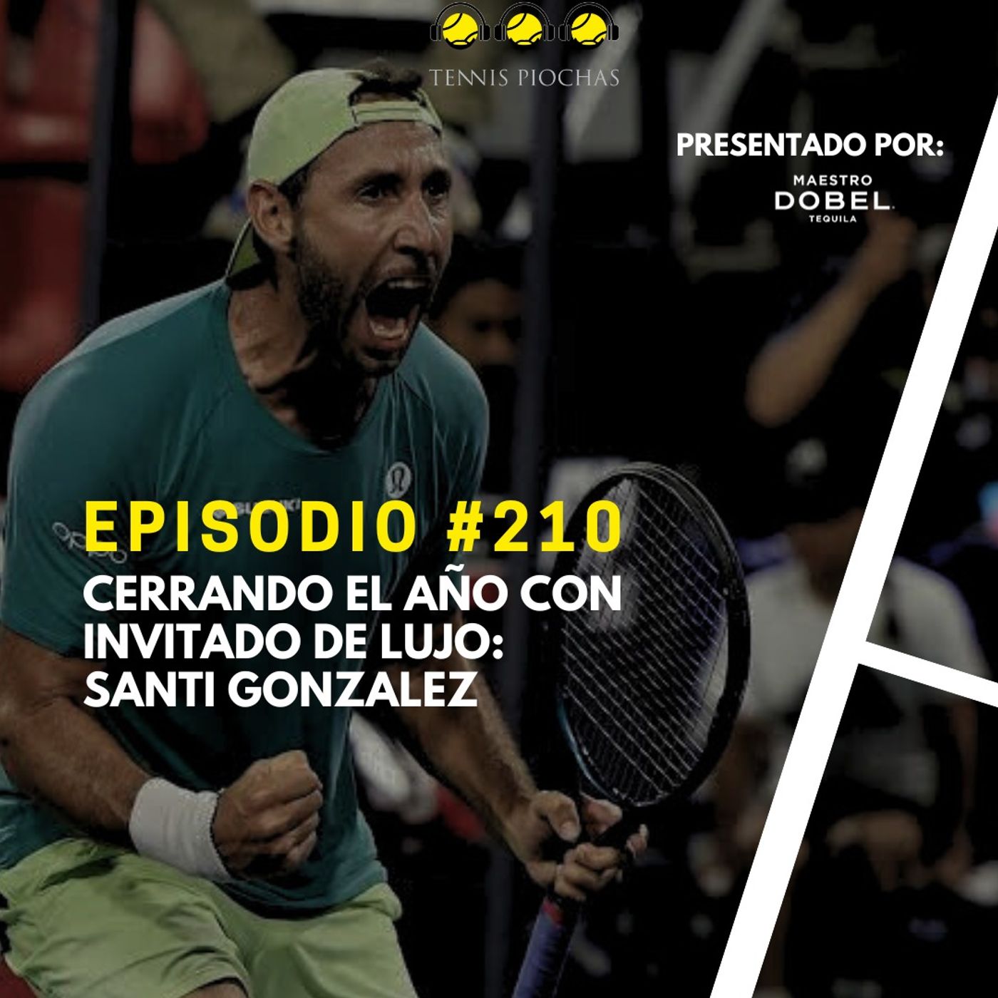 Episodio #210 - Cerrando el año con invitado de lujo: Santi Gonzalez
