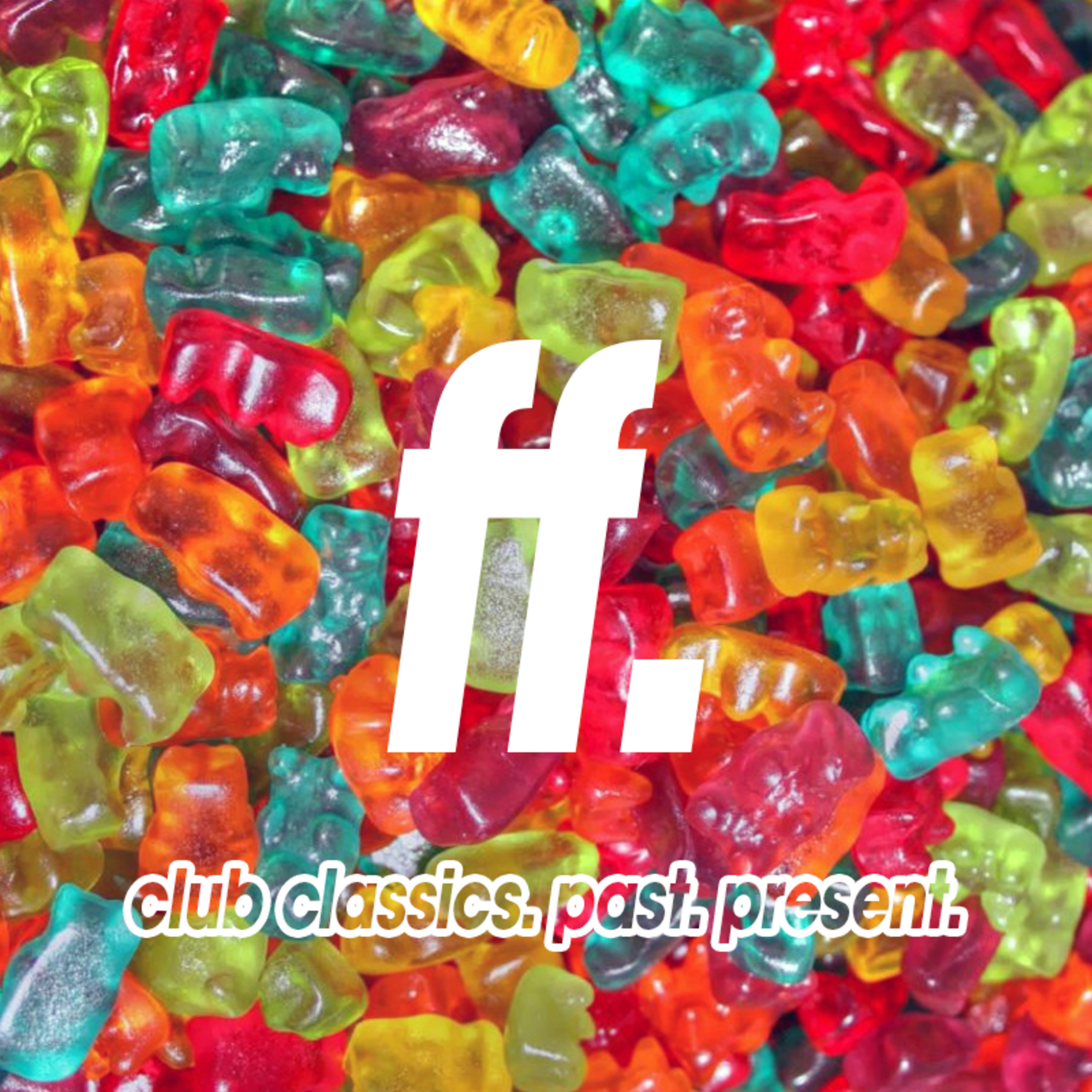 FIGHT THE FUTURE: club classics. past. present. w/ Steve Callaghan