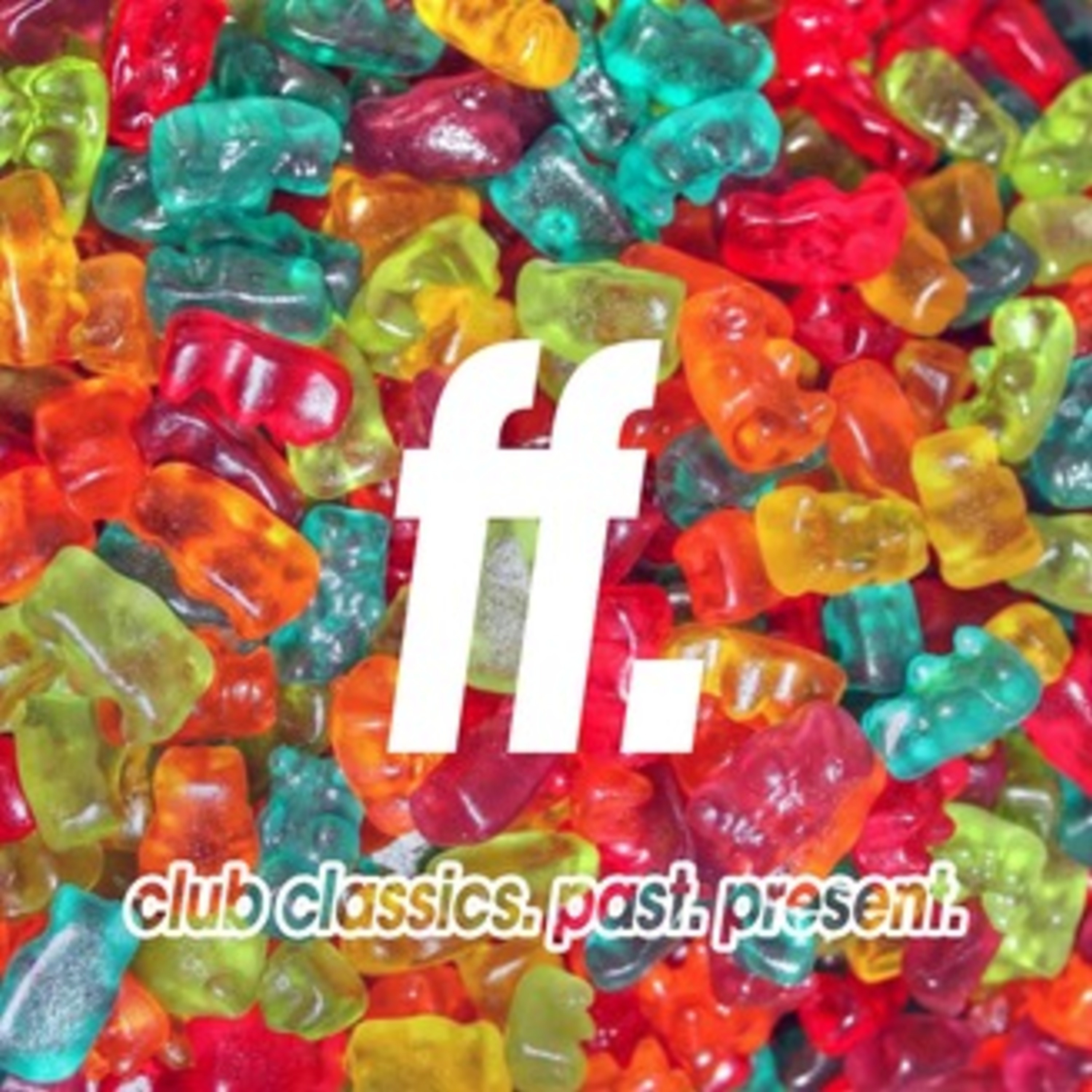 FIGHT THE FUTURE: club classics. past. present. w/ Steve Callaghan
