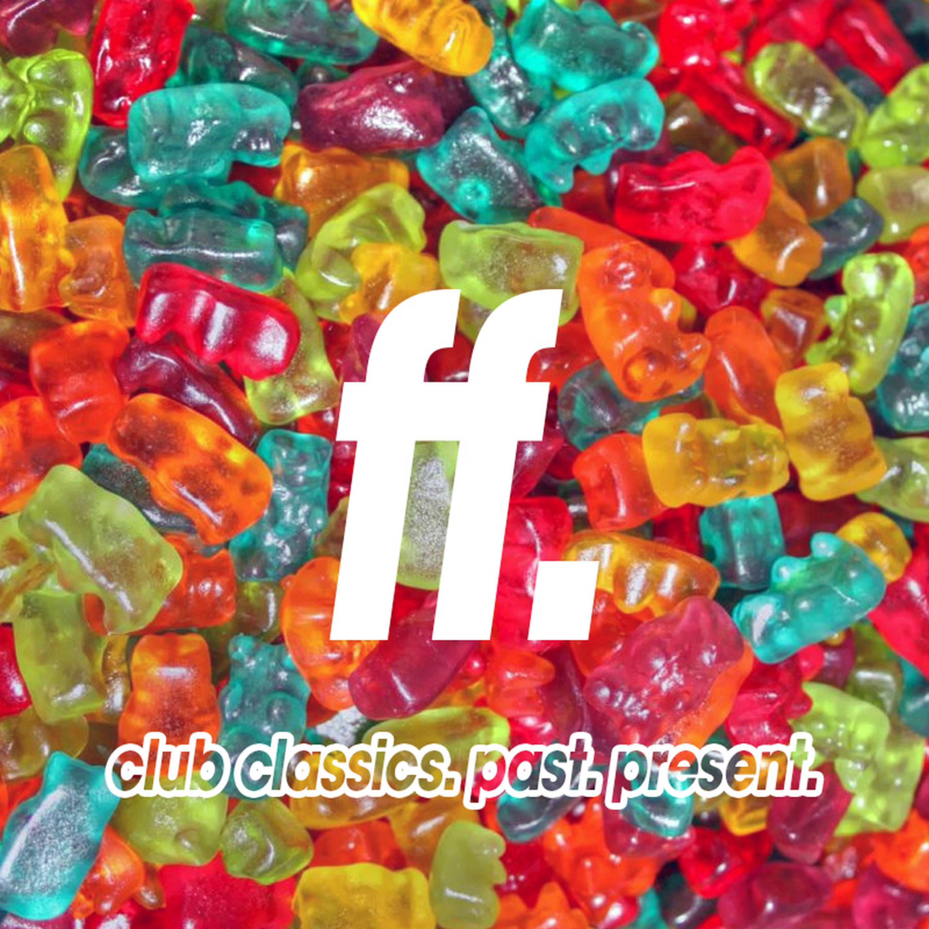FIGHT THE FUTURE: club classics. past. present. w/ Steve Callaghan
