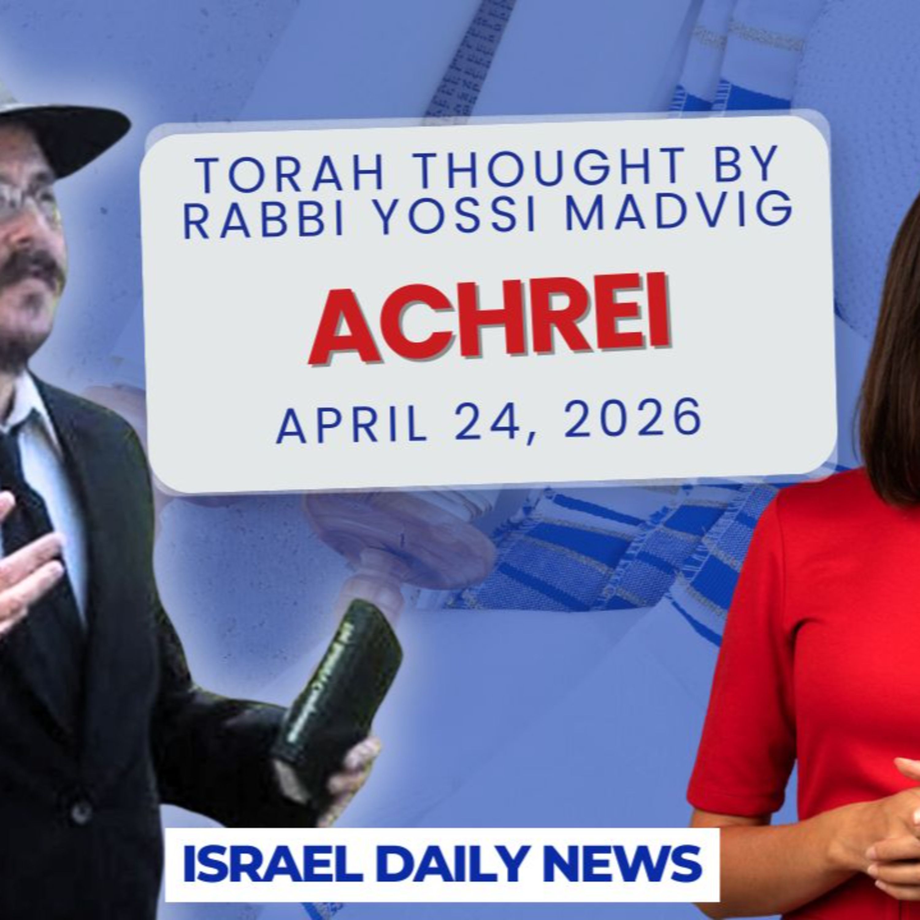 ACHREI - Torah Thought by Rabbi Yossi Madvig of Oswego N.Y episode artwork