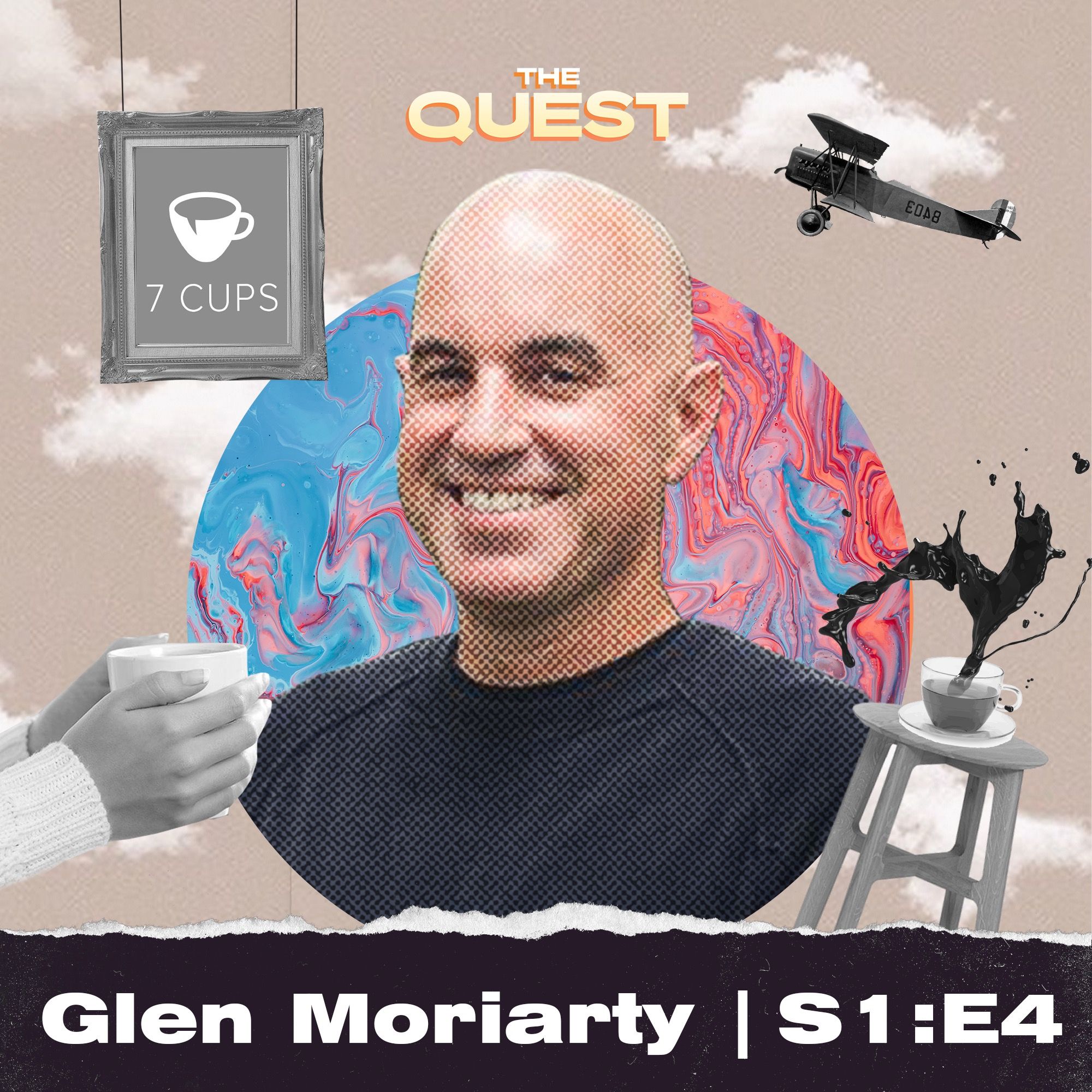 Glen Moriarty: 7 Cups of Tea