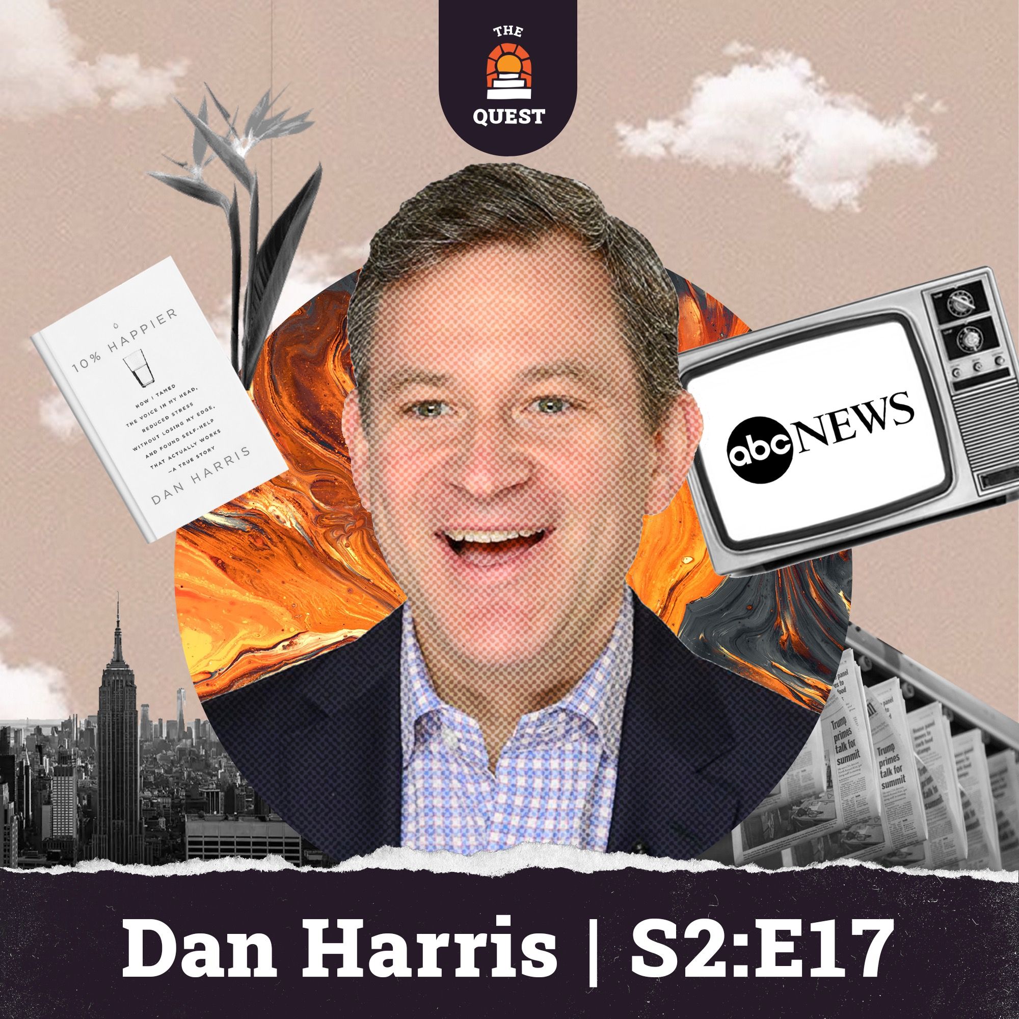 Dan Harris: Ten Percent Happier | Anxiety, Panic Attacks, Meditation, and Mindfulness