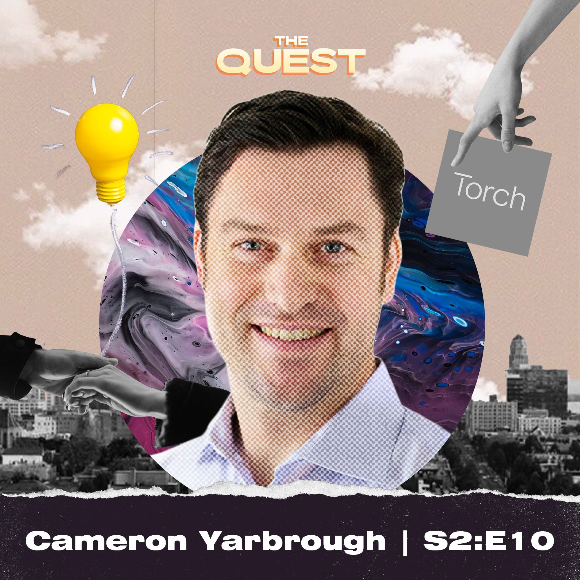 Cameron Yarbrough: A Torch Against the Night | Death, Spirituality, and Leadership Coaching