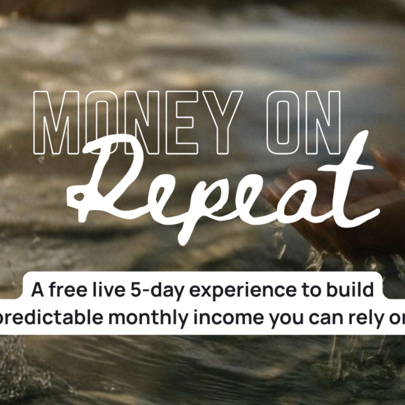 MONEY ON REPEAT 💦 Day 2: Offers That Hold You (and Your Income) Steady MONEY ON REPEAT 💦 Day 2: Offers That Hold You (and Your Income) Steady