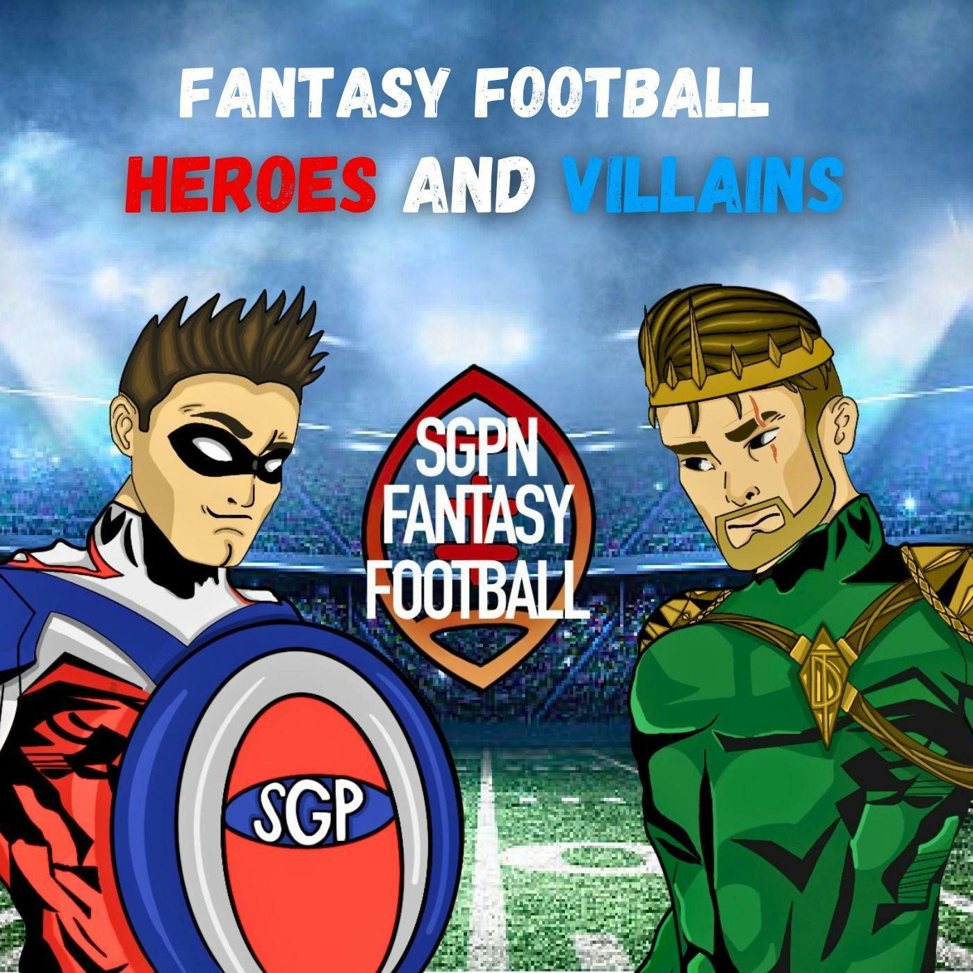 2023 Quarterbacks: Heroes or Villains? I Heroes and Villains (Ep.9) episode artwork