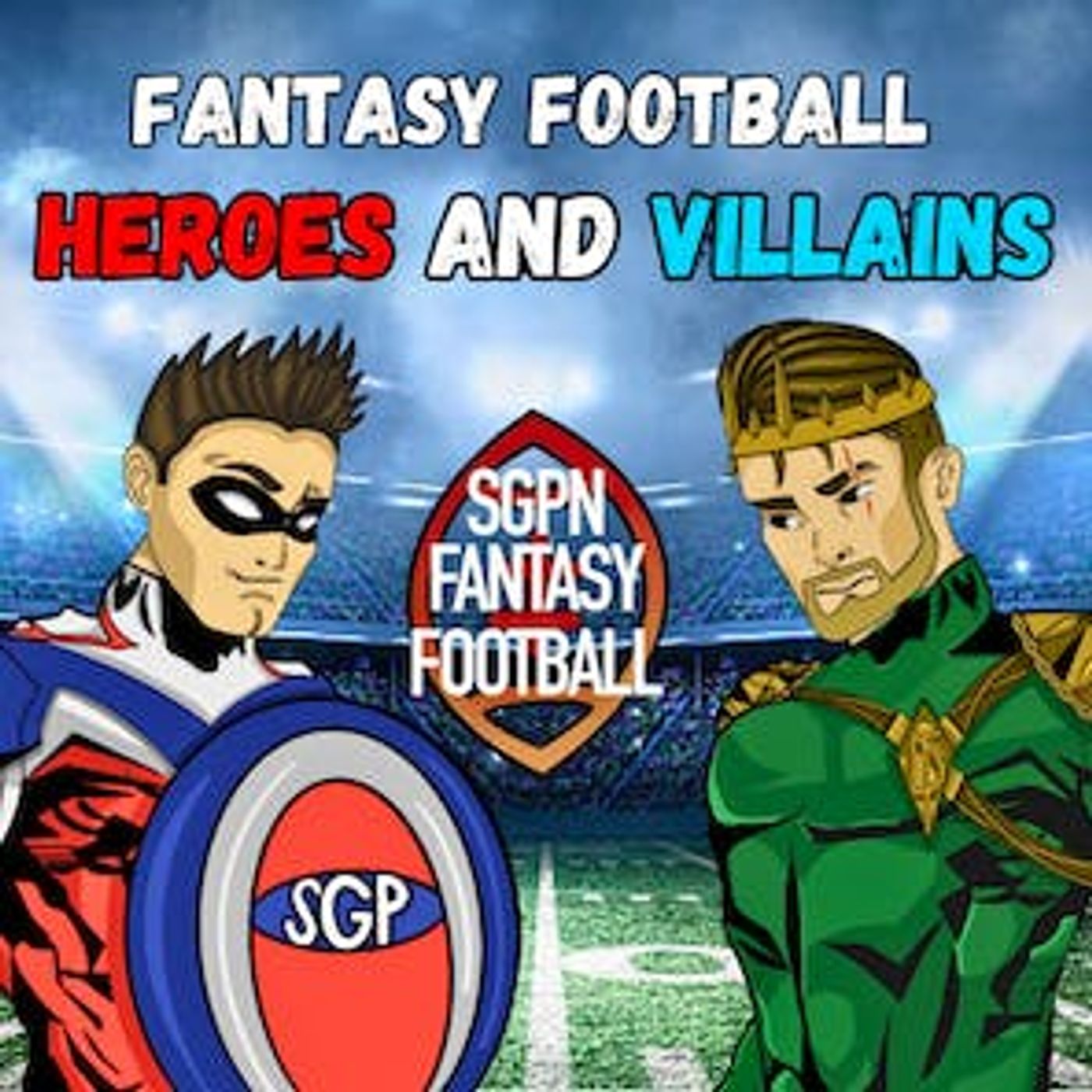 Premium Best Ball Stacks in 2023 I Heroes and Villains (Ep. 28) episode artwork