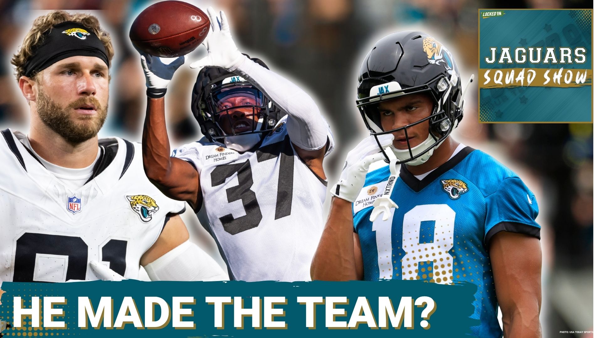 JAGUARS SQUAD SHOW: Don't Be Surprised if THIS Player Makes Jacksonville Jaguars Roster