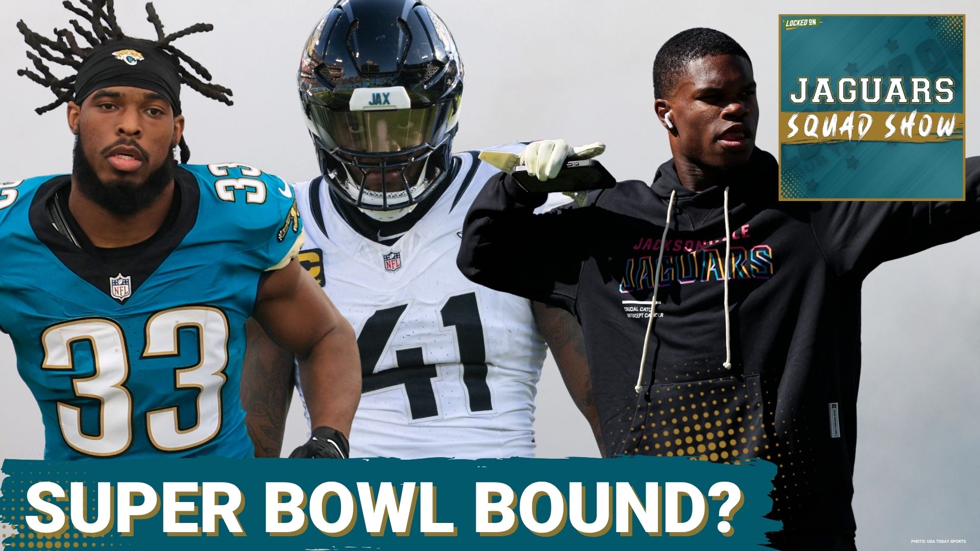 JAGUARS SQUAD SHOW: Jaguars’ Super Bowl BLUEPRINT - What Needs to Happen for Jacksonville to Win It All in 2026