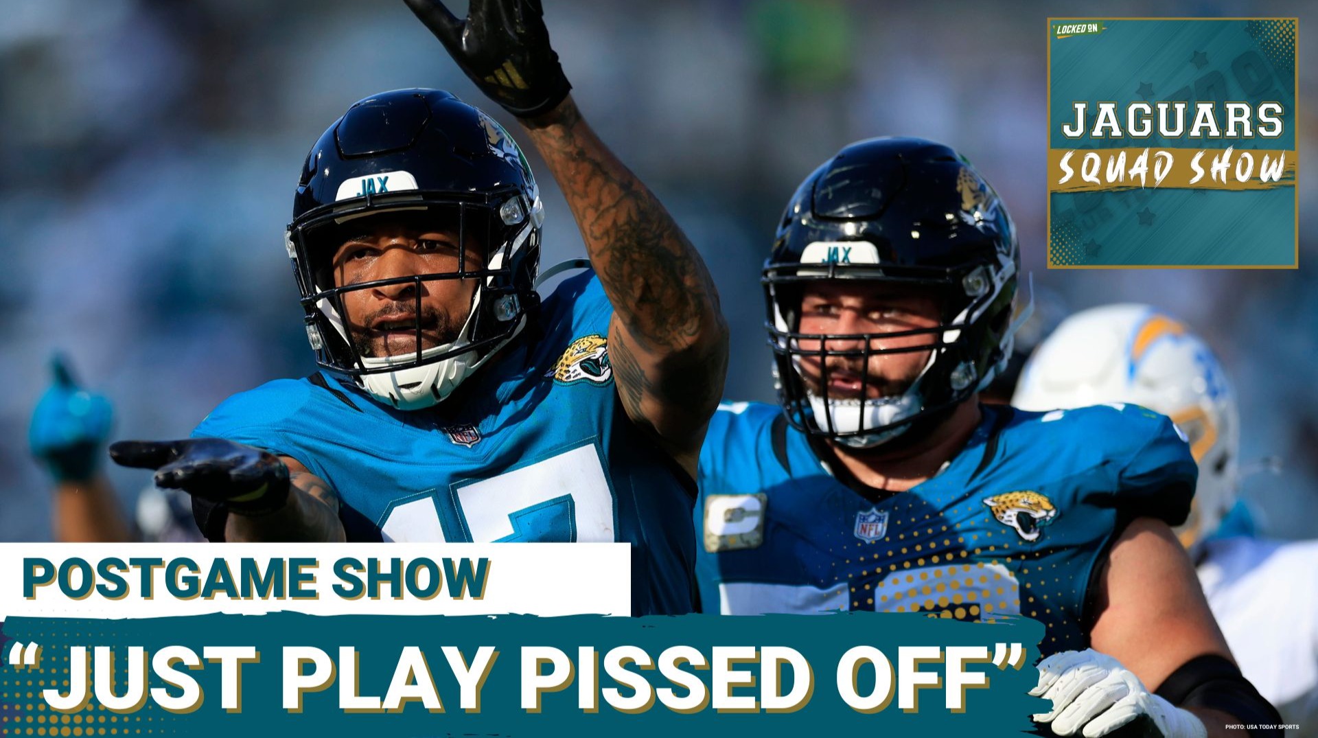 JAGUARS SQUAD SHOW: Jacksonville Jaguars Play BEST When PISSED OFF | Chargers Postgame Show