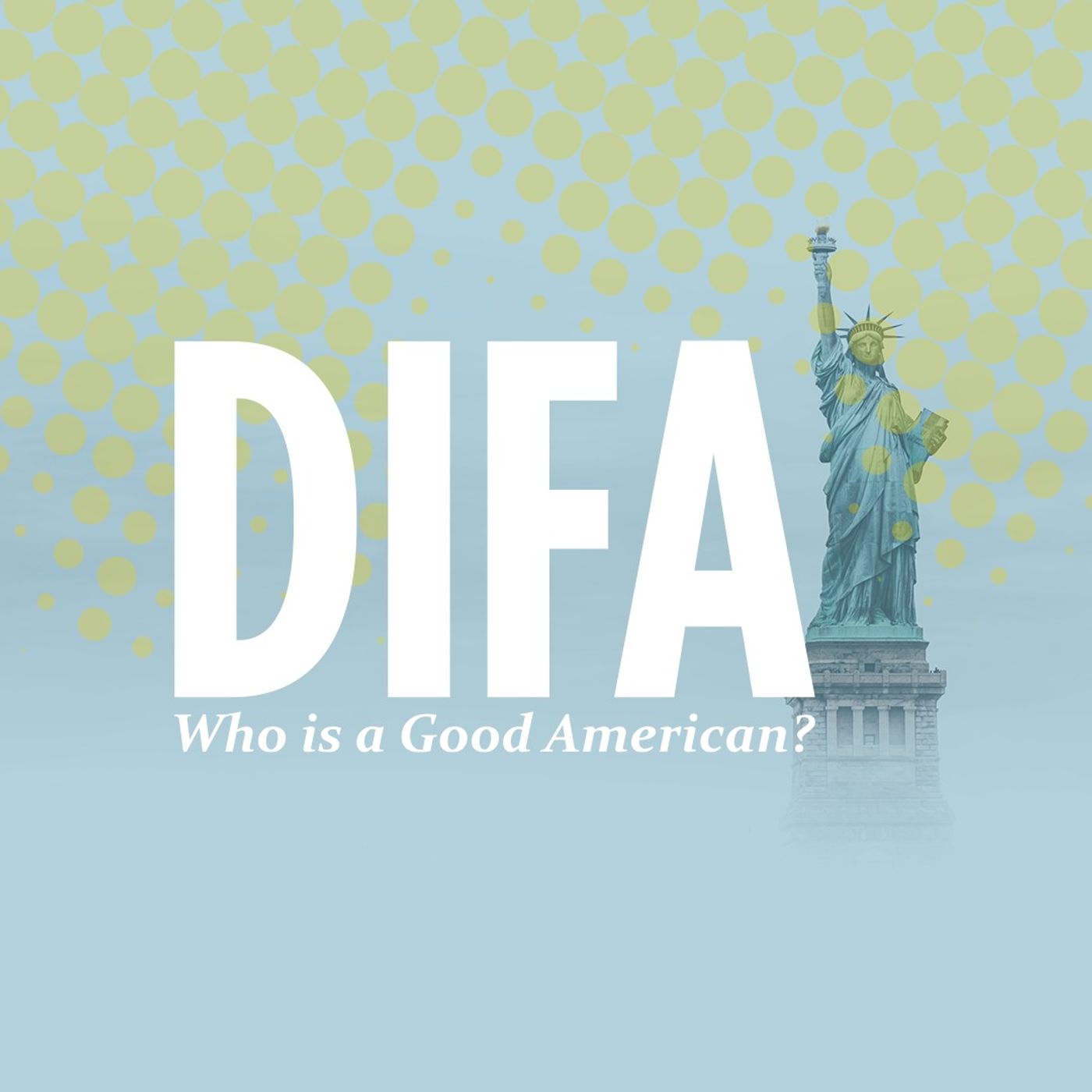 Who is a Good American?