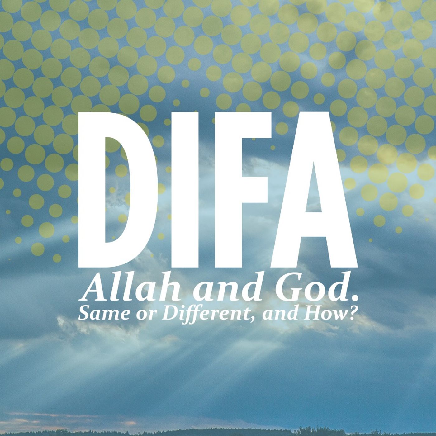 Allah and God. Same or Different, and How?