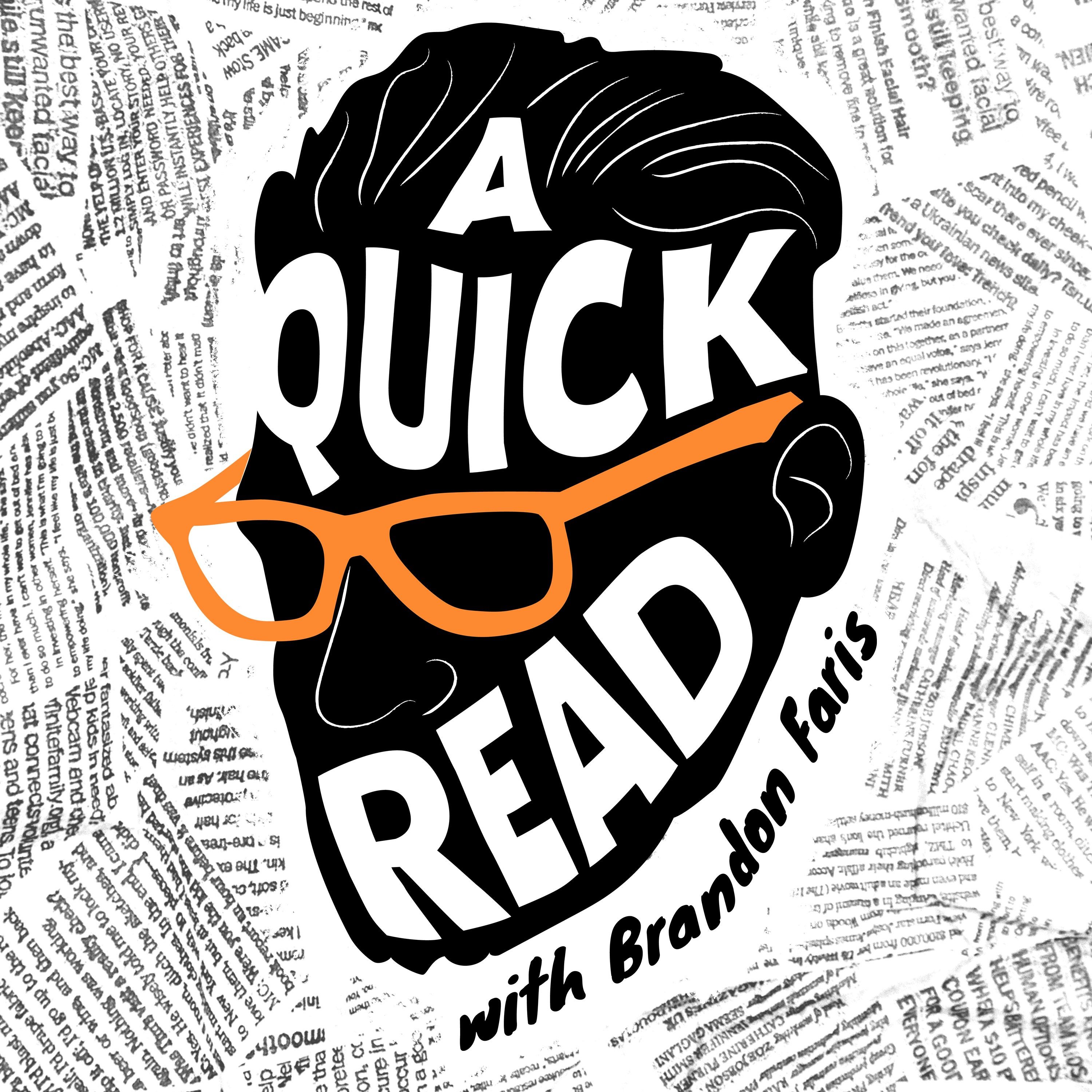 A Quick Read | Advertising Podcast Trailer episode artwork