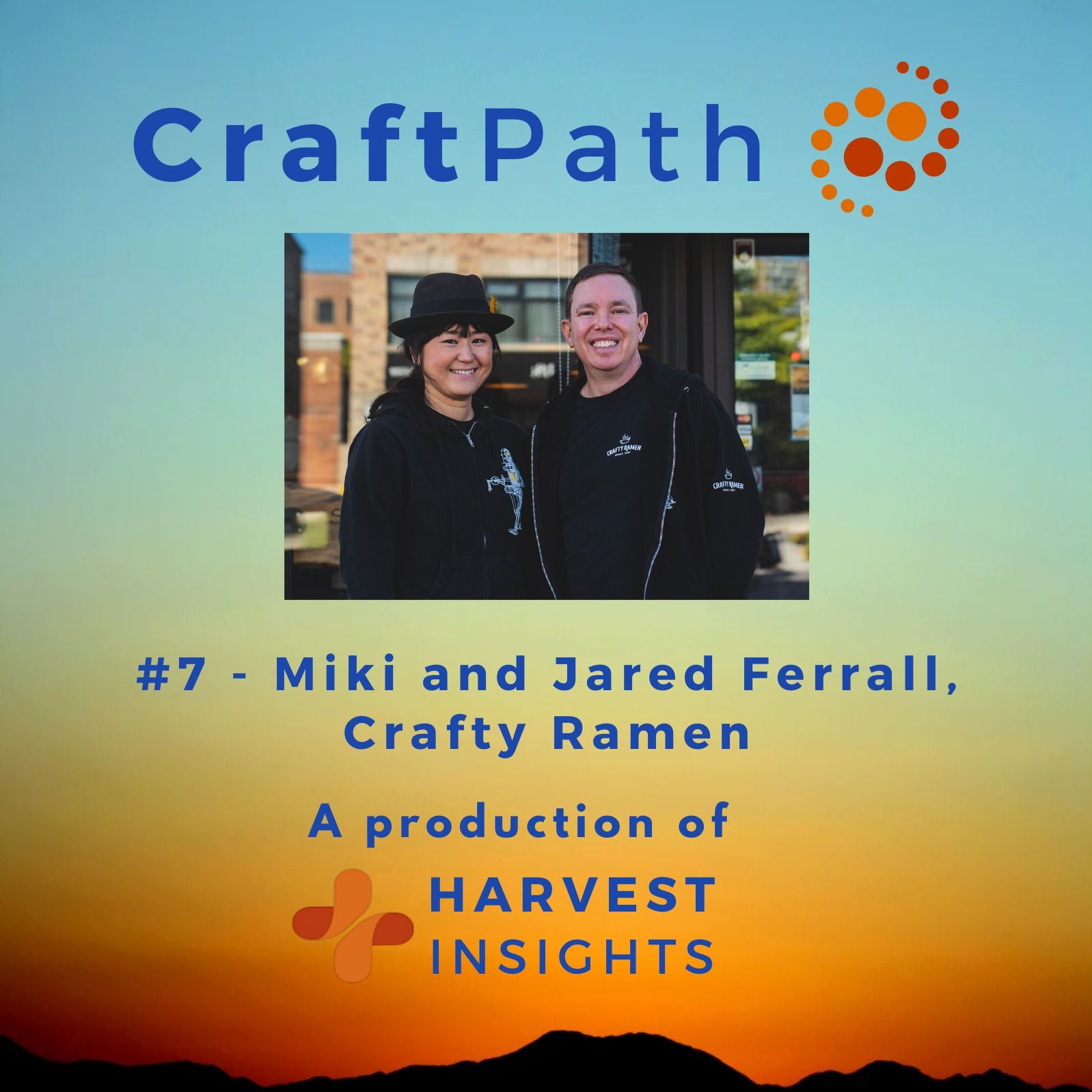 #7 - Miki and Jared Ferrall, Crafty Ramen #7 - Miki and Jared Ferrall, Crafty Ramen