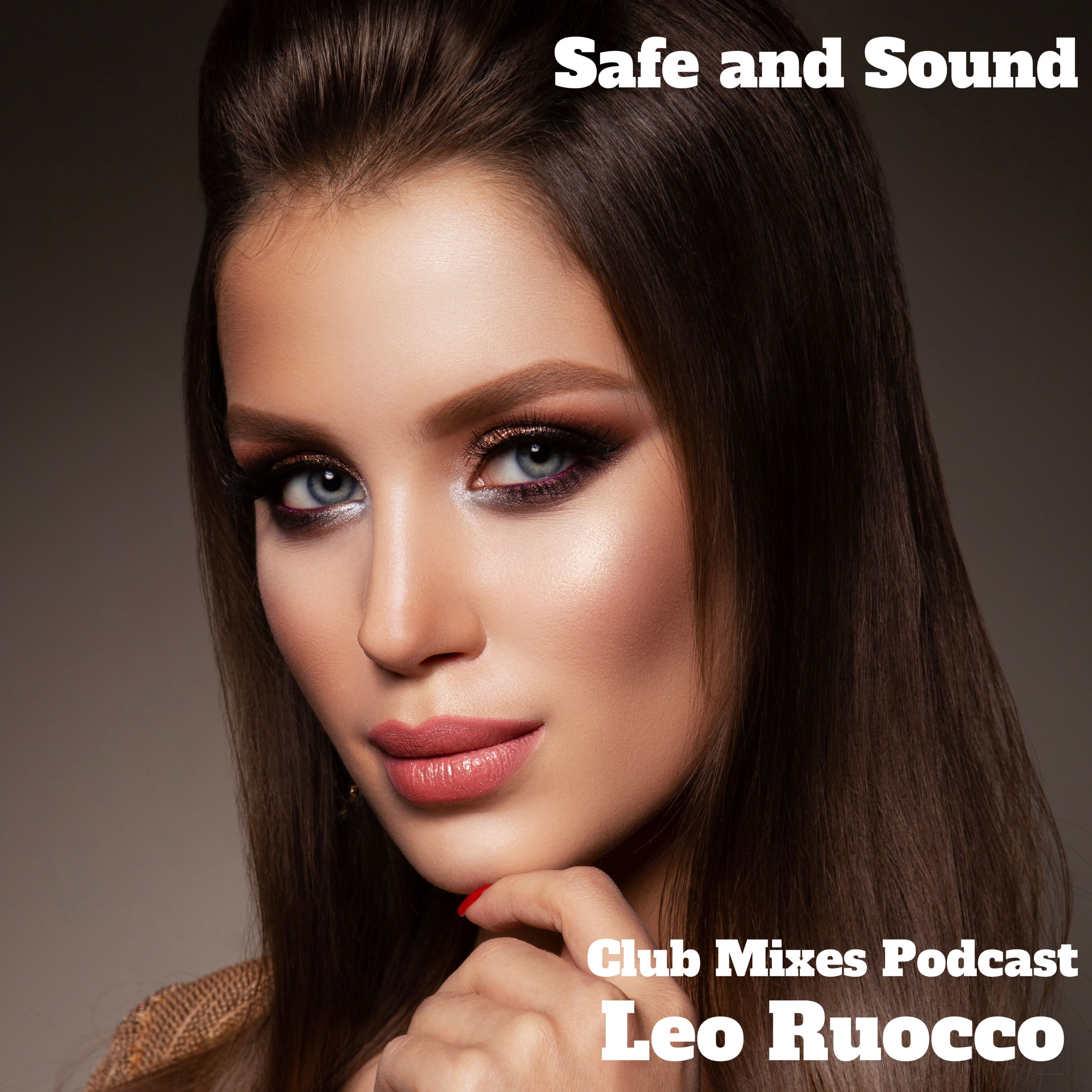 Safe and Sound (Tech House) - 12/06/21 episode artwork