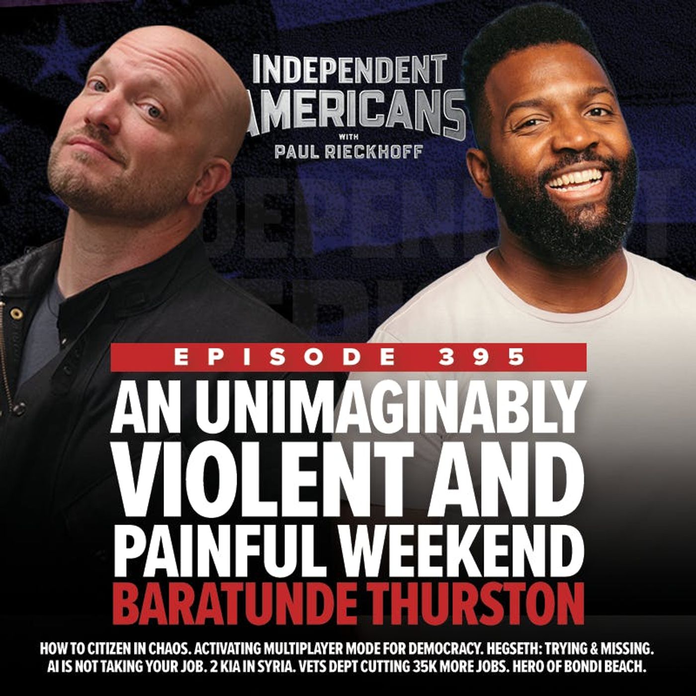 Independent Americans with Paul Rieckhoff