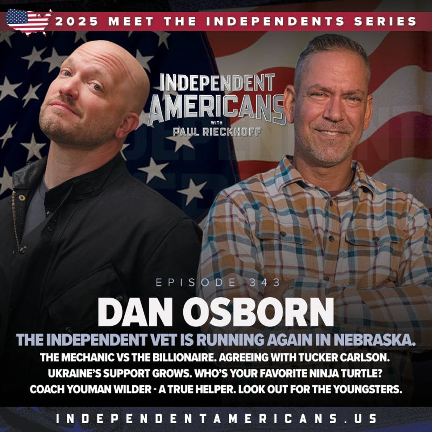 343. Dan Osborn. The Independent Vet Is Running Again In Nebraska. The Mechanic vs The Billionaire. Agreeing With Tucker Carlson. Ukraine’s Support Grows. Who’s Your Favorite Ninja Turtle? Coach Youman Wilder - A True Helper. Look Out for the Youngsters.