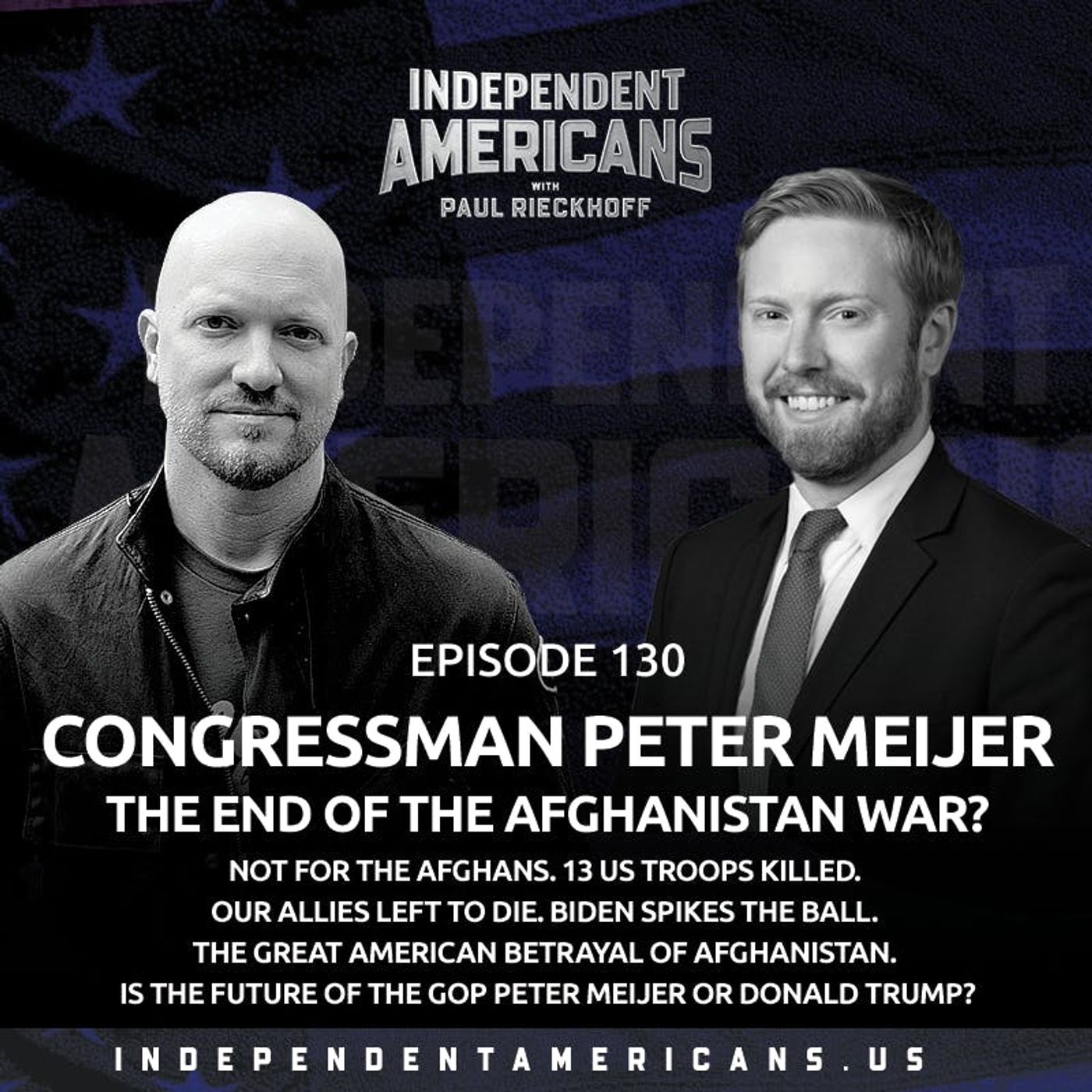 Independent Americans with Paul Rieckhoff