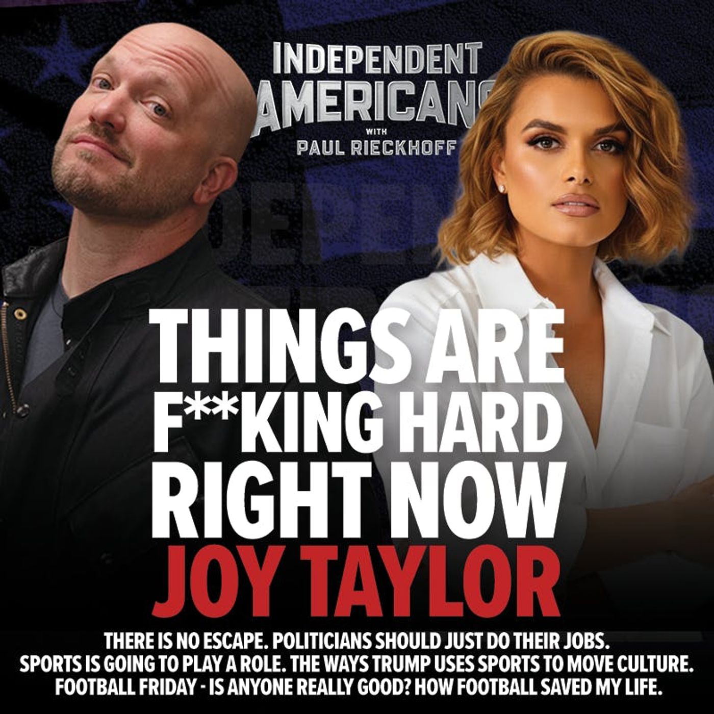 369. Joy Taylor. Things are F**king Hard Right Now. Sports & Politics Collide Again. Mental Health, Suicide & Sadness. How Trump Uses Sports Culture. Football Friday: Is Anyone in the NFL Great? Shutdown Cancels NFL Veterans Day. Football Saved My Life.
