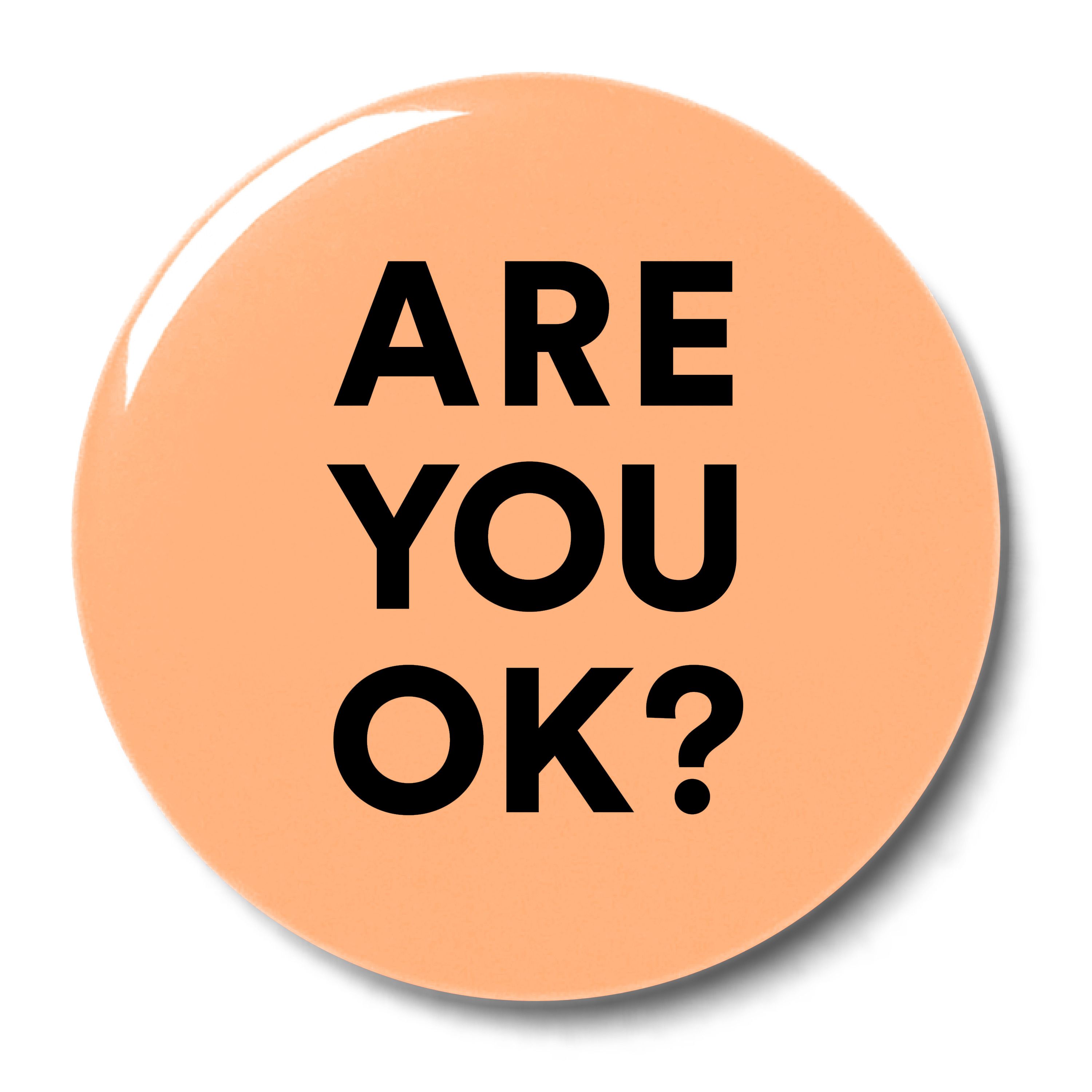Are You OK?