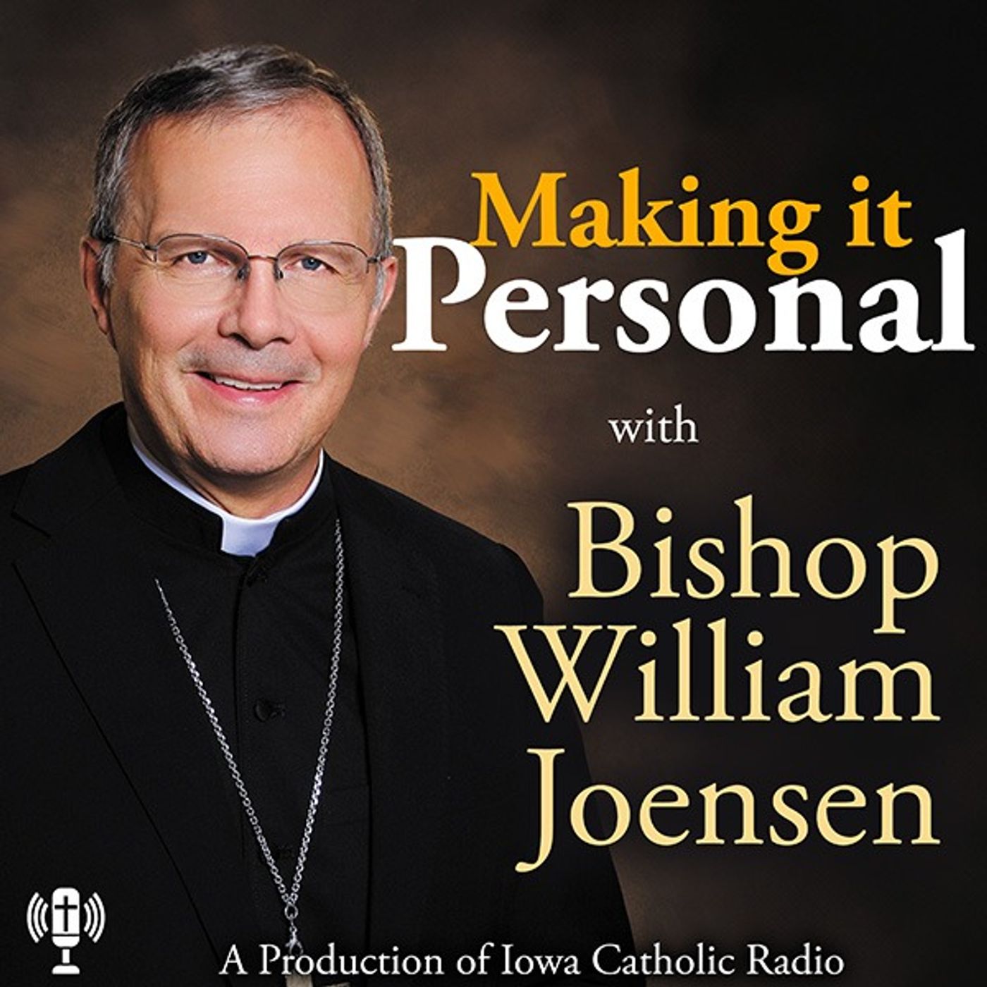 Making it Personal with Bishop William Joensen