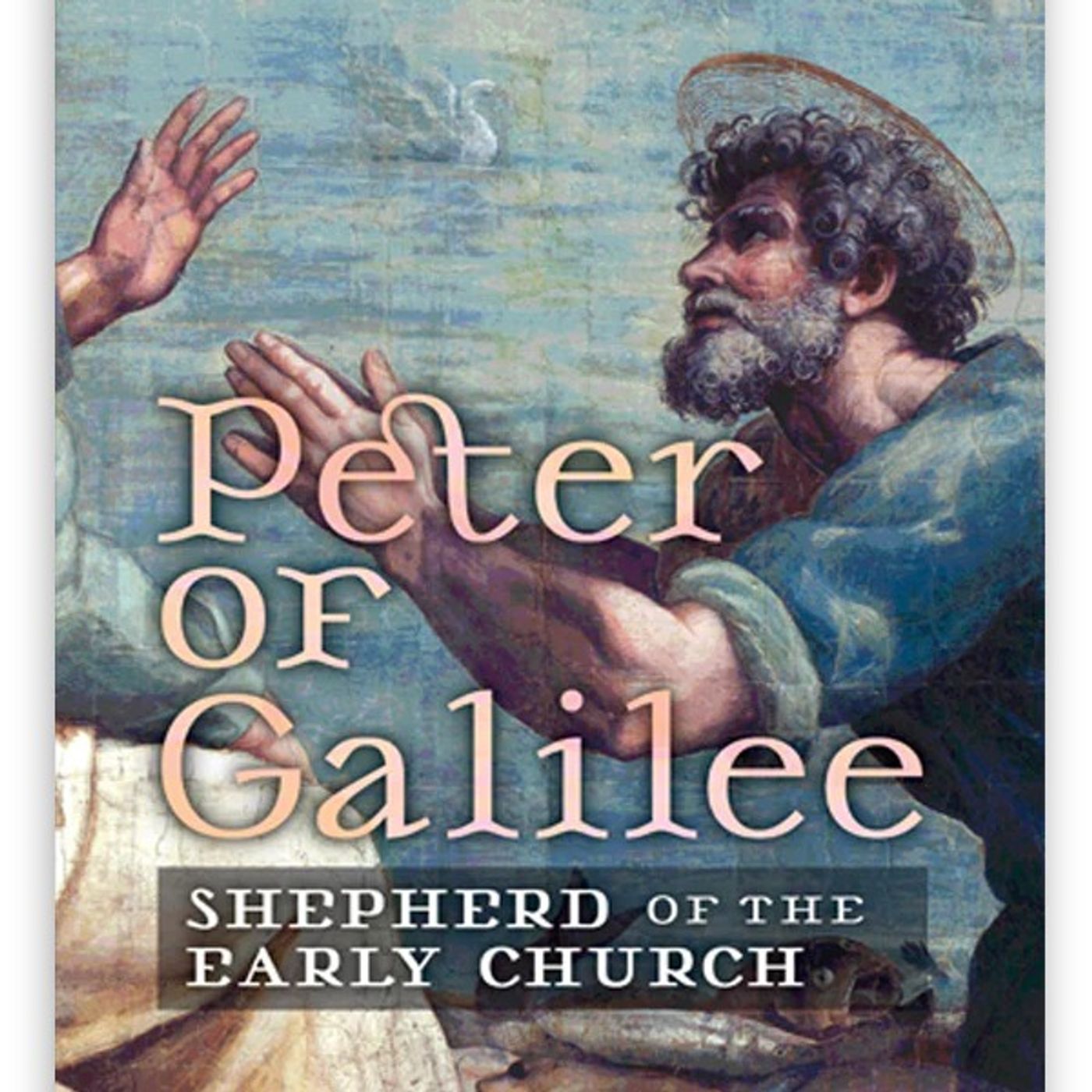 Before He Was Pope: The Human Life of St. Peter – Dr. Robert Shaffern - 07/31/2026 episode artwork