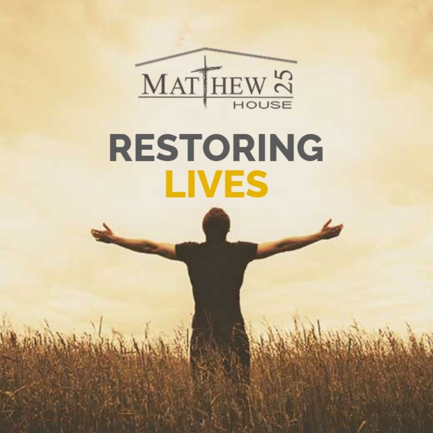 Matthew 25 House: Helping Formerly Incarcerated Men Find New Life in Christ - Terry Herrman - 07/15/2026 episode artwork