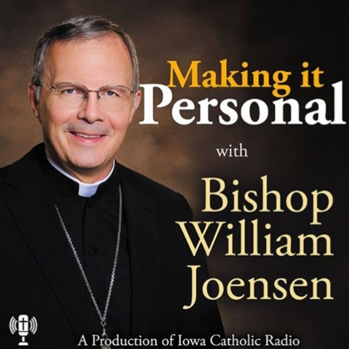 Making it Personal with Bishop William Joensen